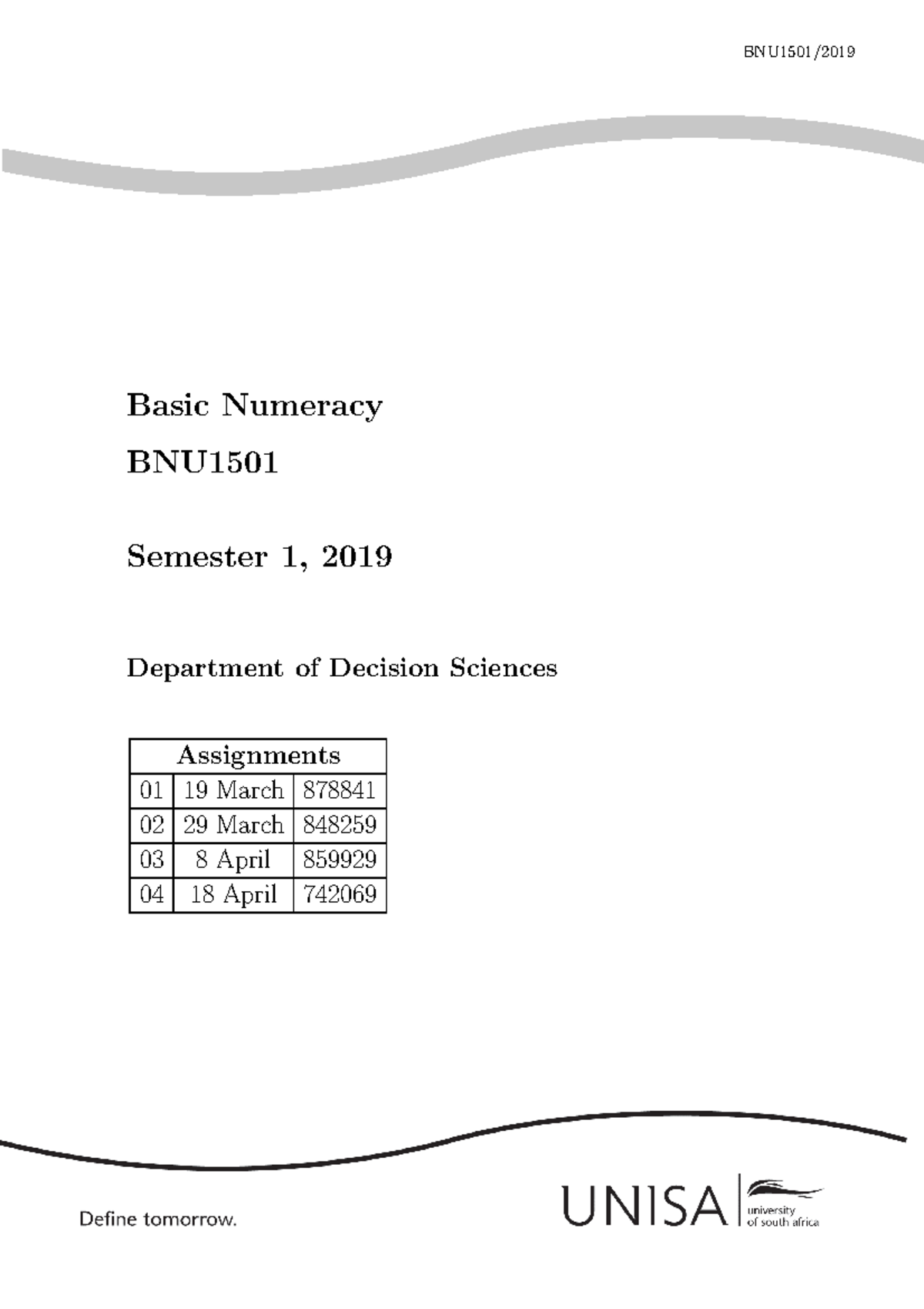 BNU1501 E 2019-Ass01-4-S1 - BNU1501/2019 Basic Numeracy BNU1501 ...