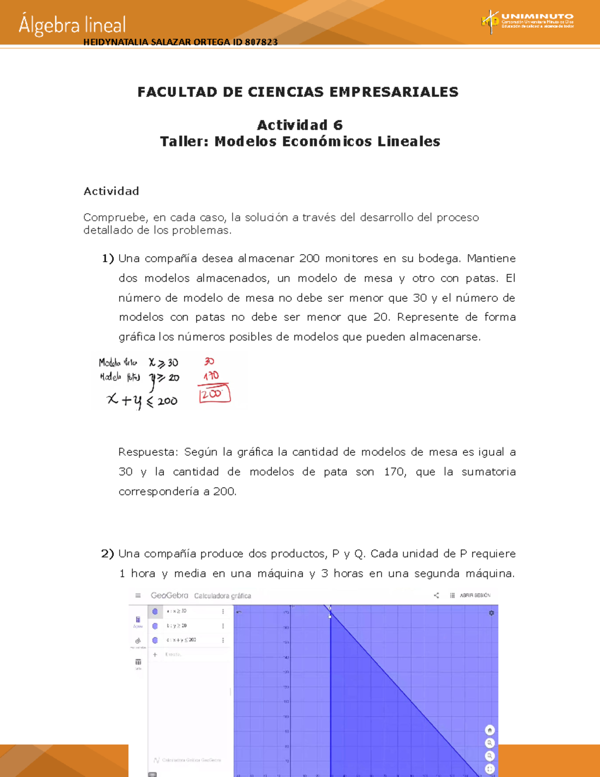 Actividad 6 Heidy Salazar ID 807823 Algebra Lineal - FACULTAD DE ...