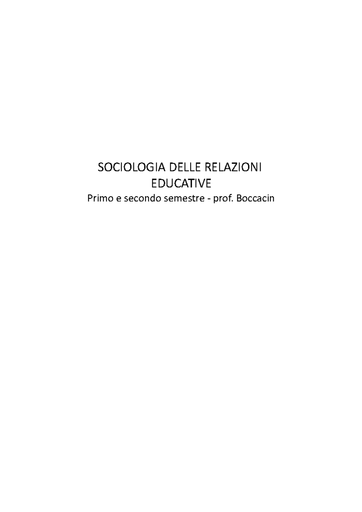 Sociologia Della Relazione Educative Completo Sociologia Delle Relazioni Educative Primo E 3776