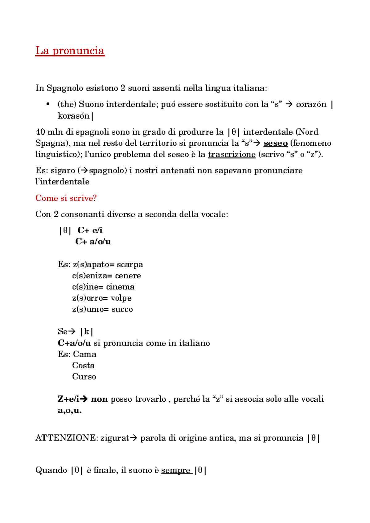Lettorato Spagnolo Appunti Di Lezione 1 La Pronuncia In Spagnolo Esistono Suoni Assenti Nella Lingua Italiana The Suono Interdentale Pu Essere Sostituito Con Studocu