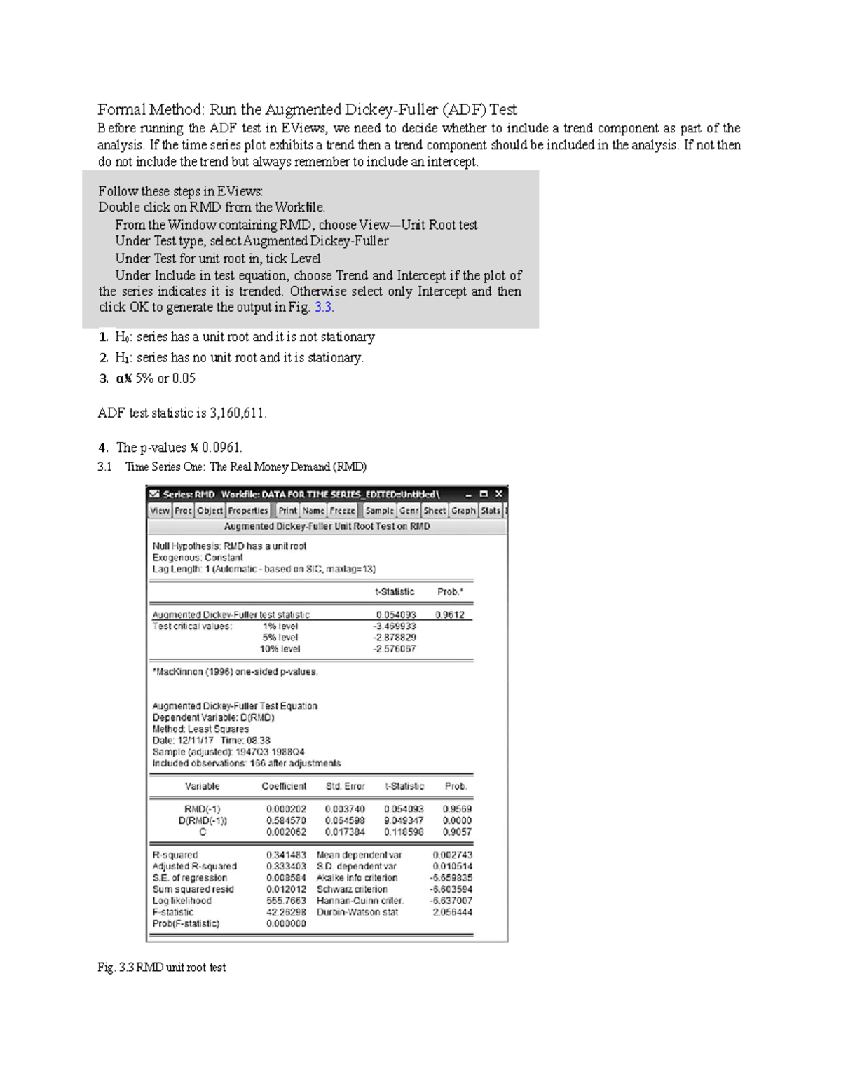 Formal Method - If the time series plot exhibits a trend then a trend ...