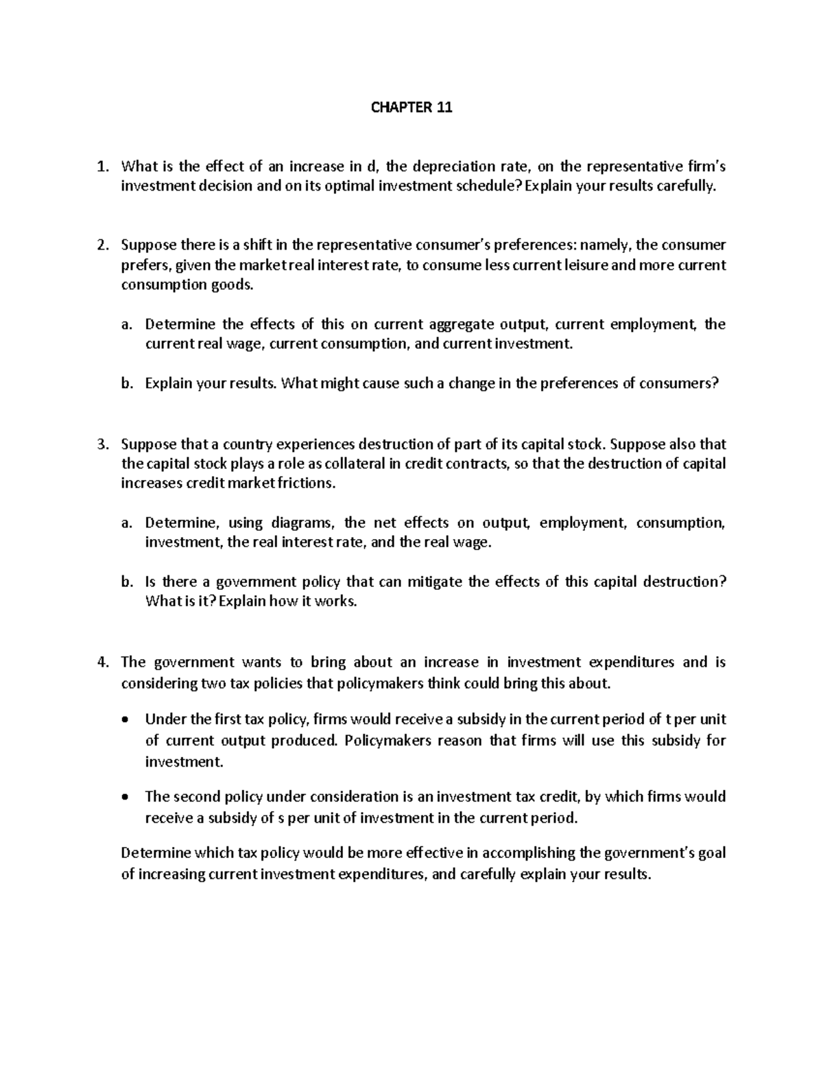 Practice questions CH11 2 - CHAPTER 11 What is the effect of an ...