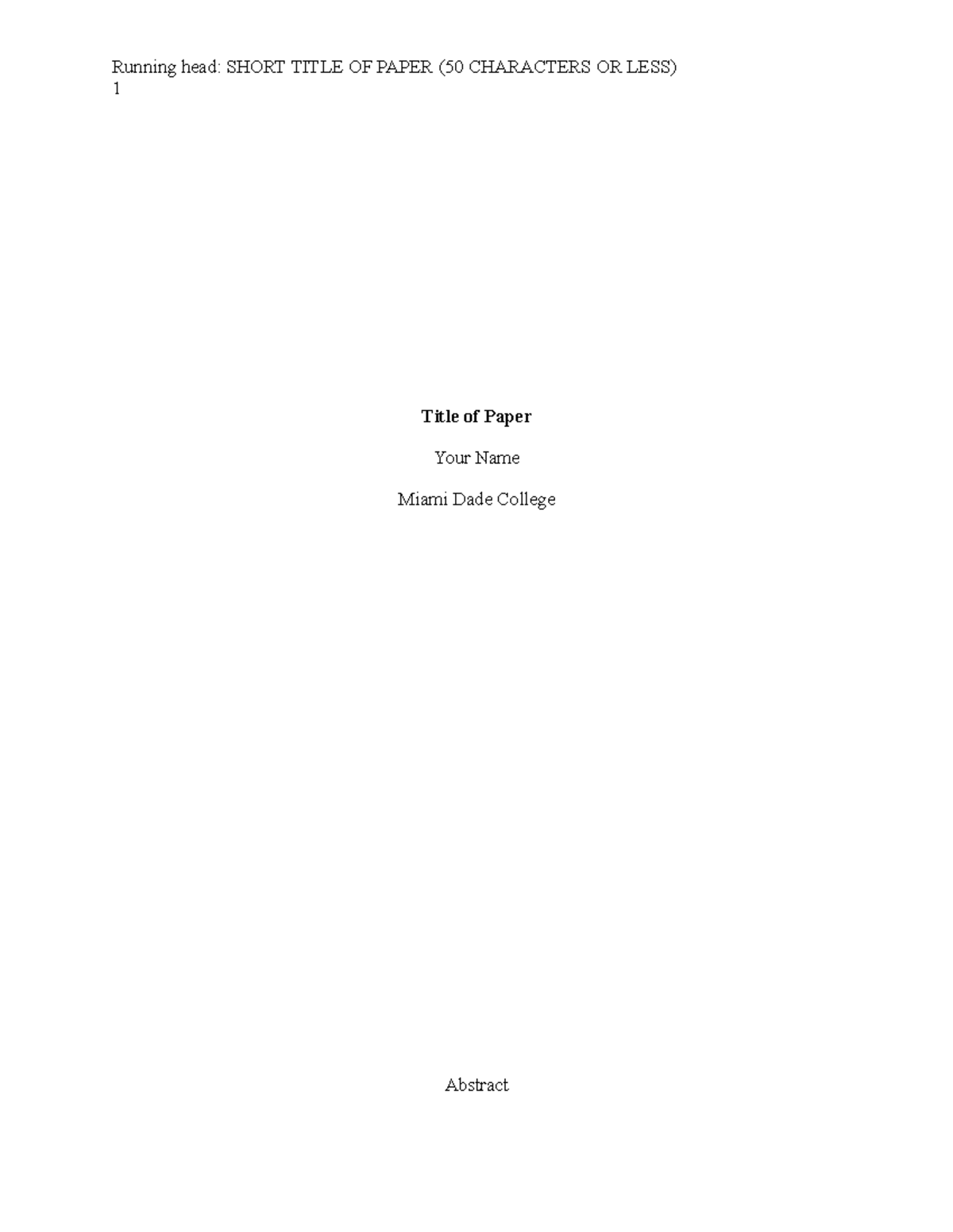 APA basic template - Lecture notes 1 - Running head: SHORT TITLE OF ...