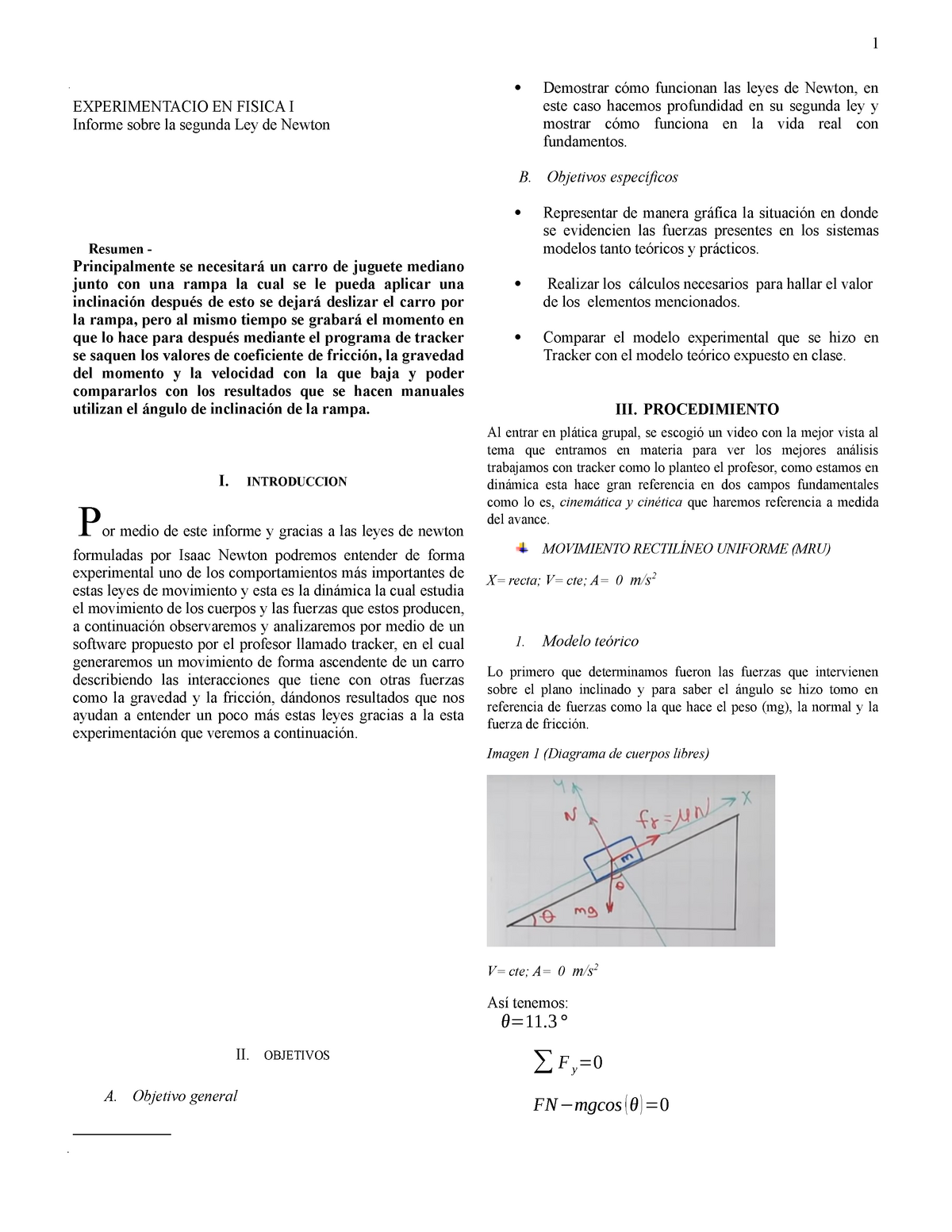 Informe 2DA LEY DE Newton -  EXPERIMENTACIO EN FISICA I Informe sobre la segunda  Ley de Newton - Studocu