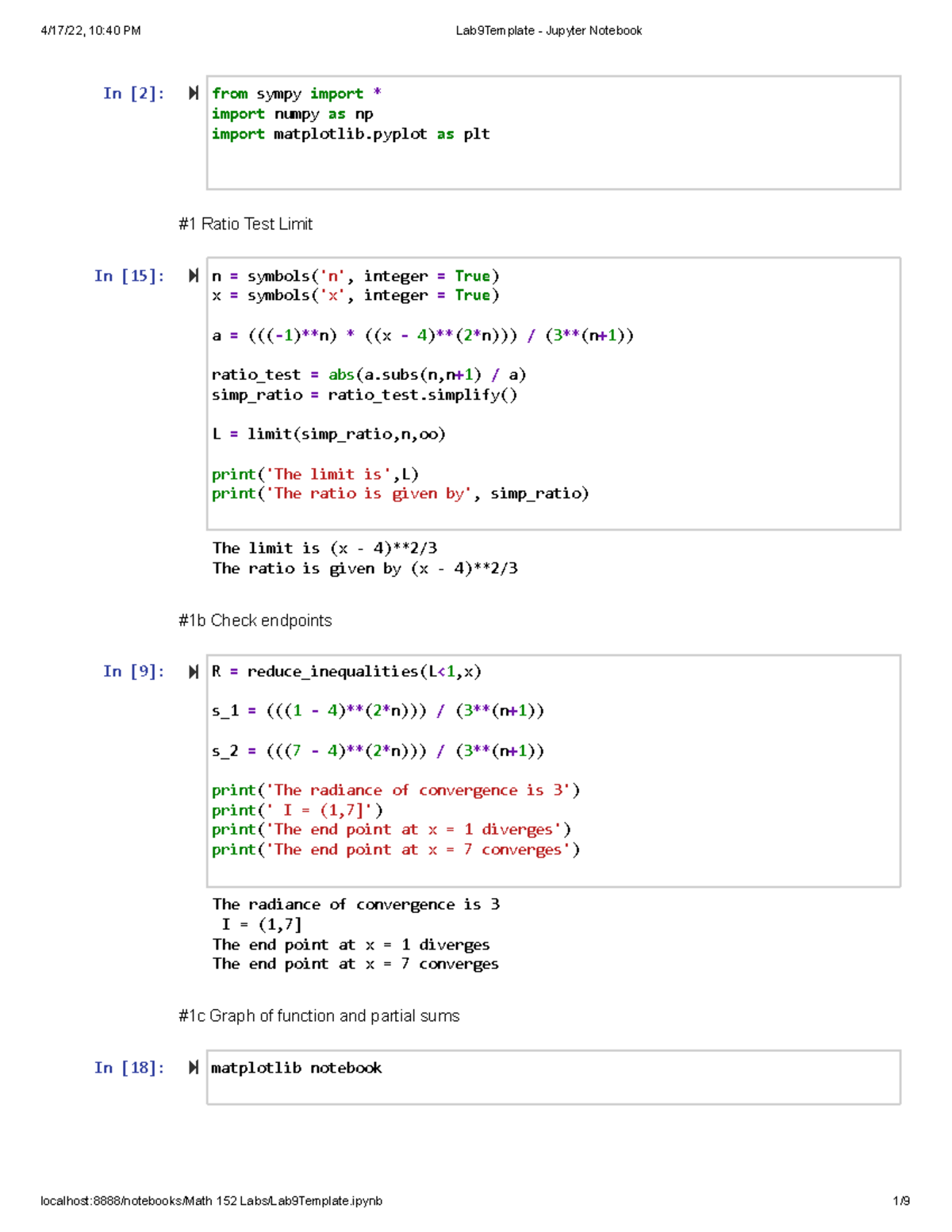Lab 9 - Calculus 2 python Lab - In [2]: #1 Ratio Test Limit In [15 ...