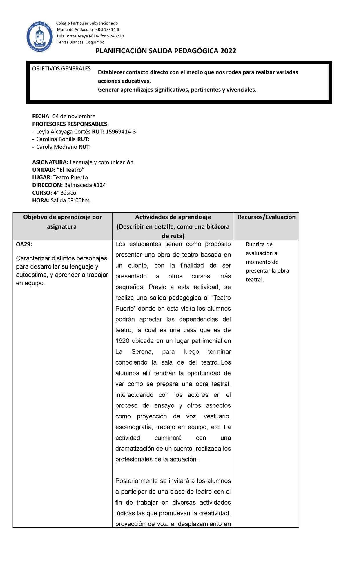 Planificacion De Salida Pedagogica Colegio Particular Subvencionado María De Andacollo Rbd 9695