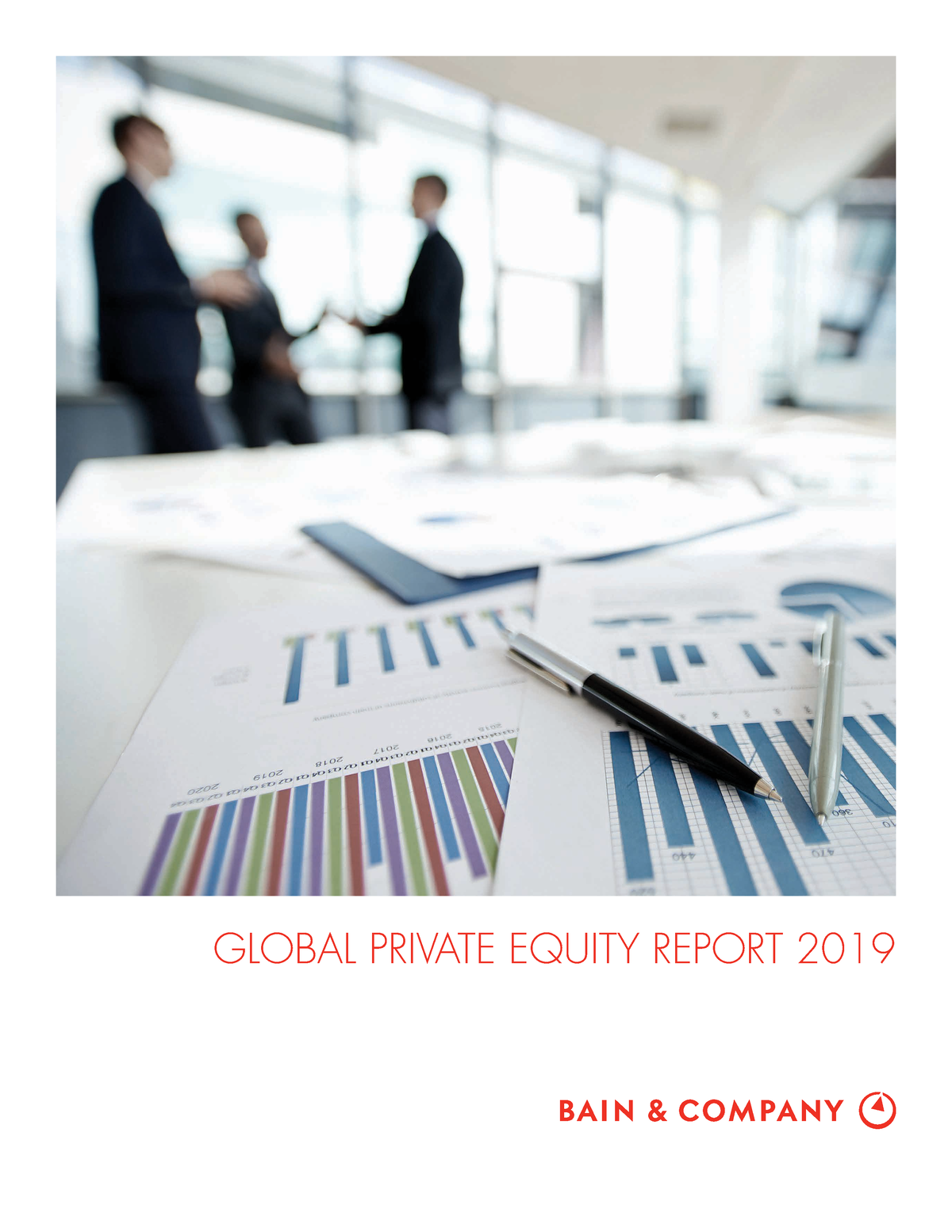 Bain report private equity report 2019 About Bain & Company’s Private