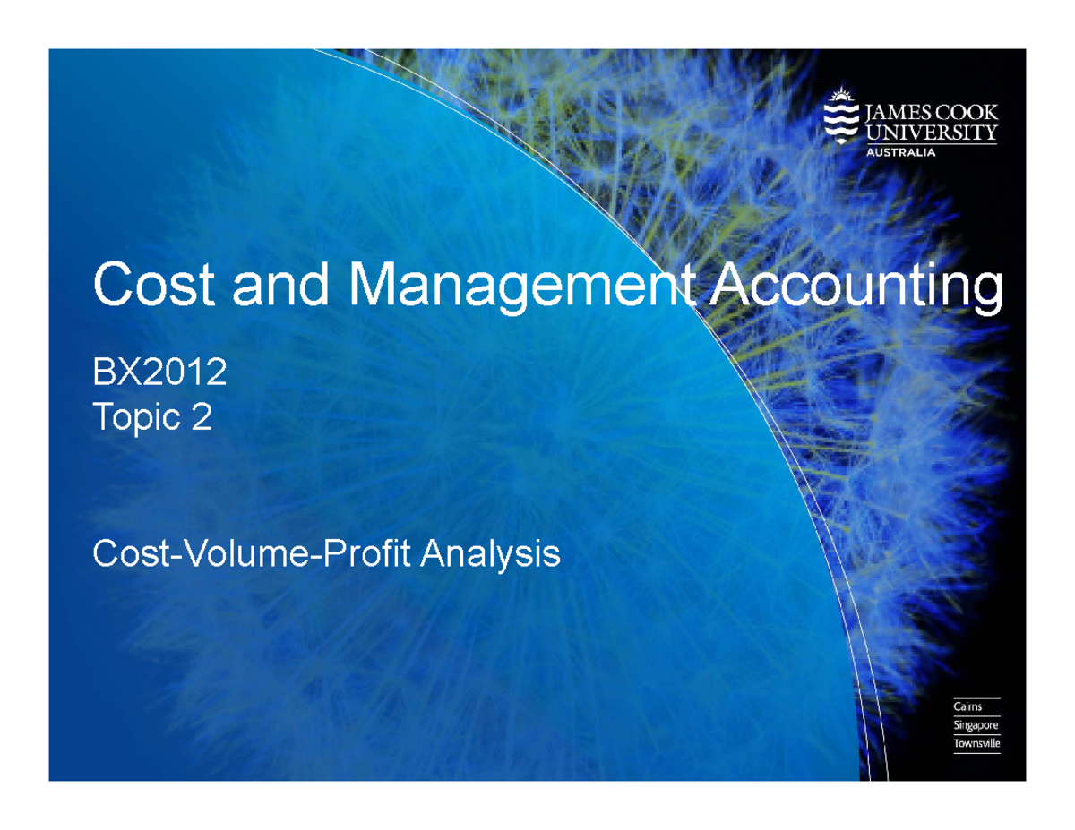 Topic 2 1 slide per page - LECTURE NOTE - Cost and Management ...