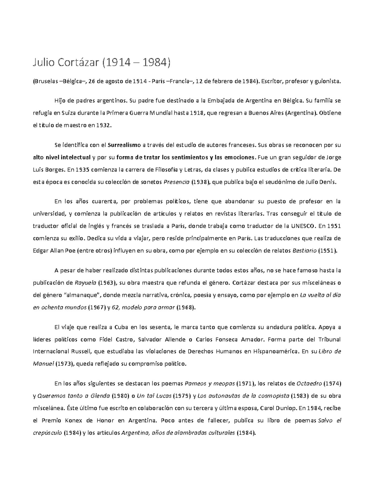 15. Julio Cortázar - Julio Cortázar (1914 – 1984) (Bruselas –Bélgica ...