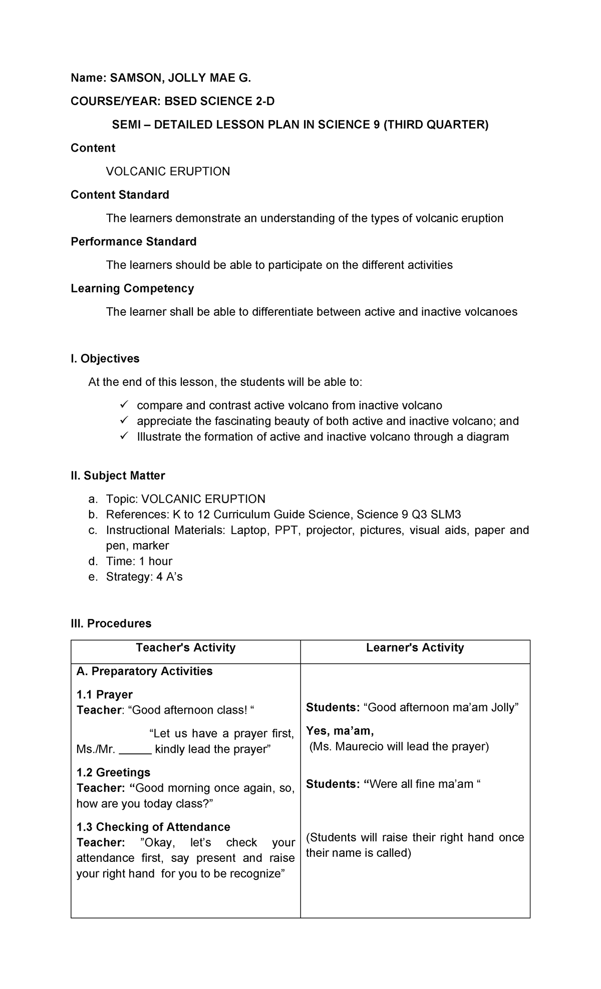 Detailed Lesson plan in Volcano - Name: SAMSON, JOLLY MAE G. COURSE ...