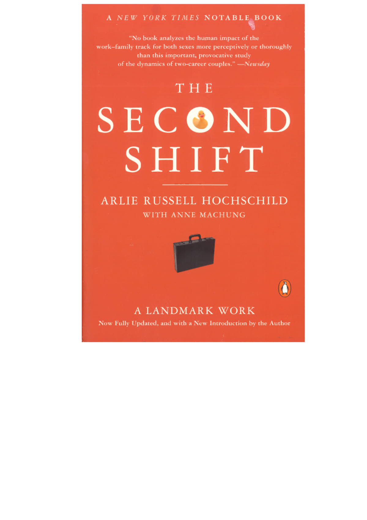 Arlie Hochschild - The Second Shift-Penguin (Non-Classics) (2003 ...