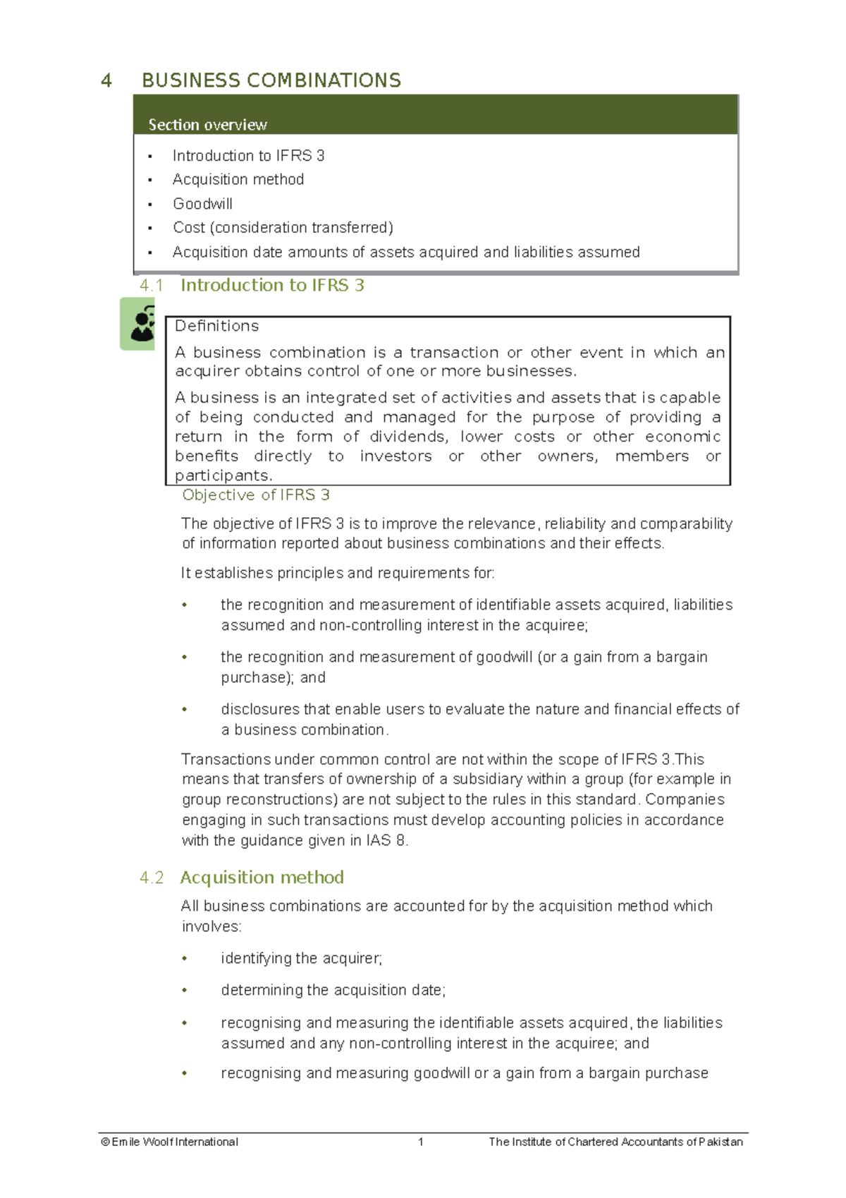 Business Combinations 4 BUSINESS COMBINATIONS Section overview Introduction to IFRS 3