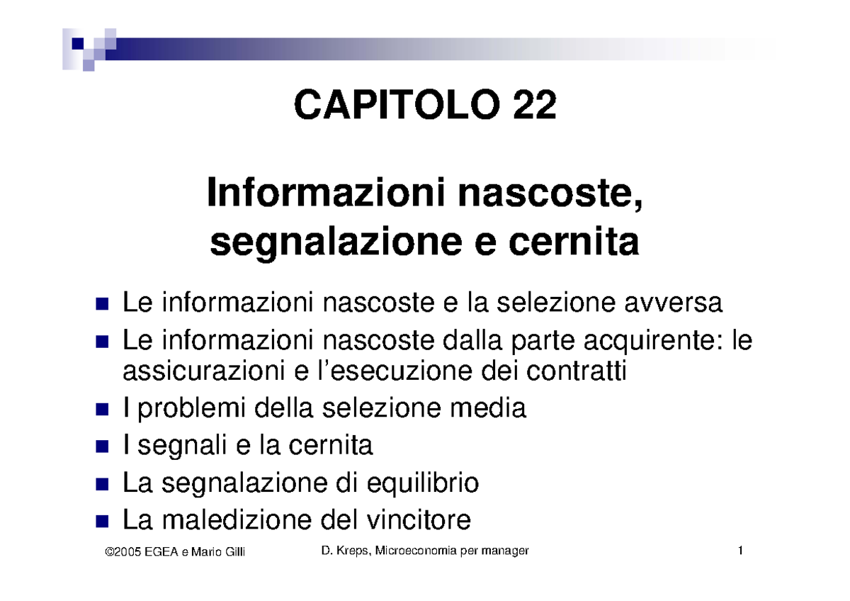 Informazioni nascoste selezione avversa CAPITOLO 22 Informazioni nascoste, segnalazione e