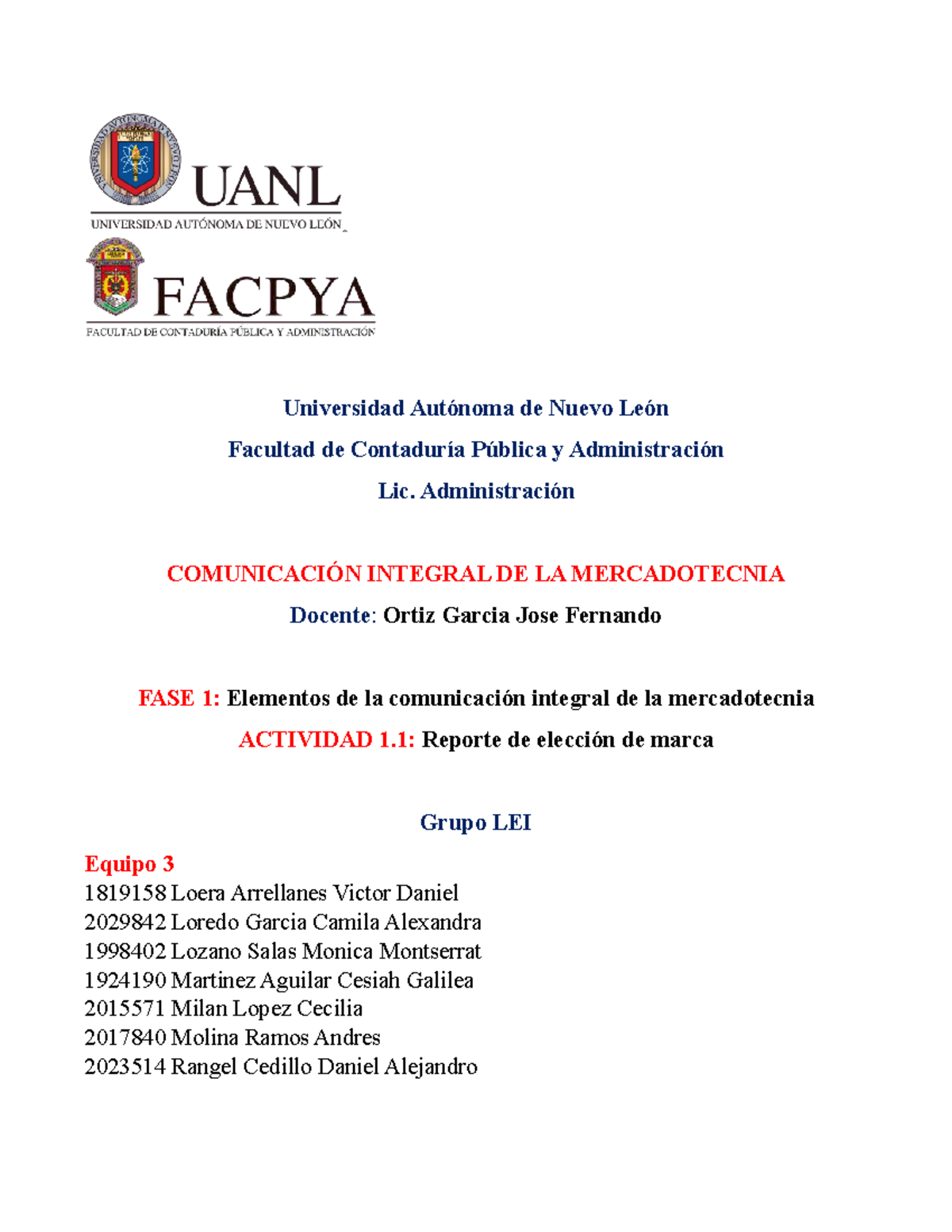 Equipo 3 Act-1.1 COIM - Universidad Autónoma de Nuevo León Facultad de ...