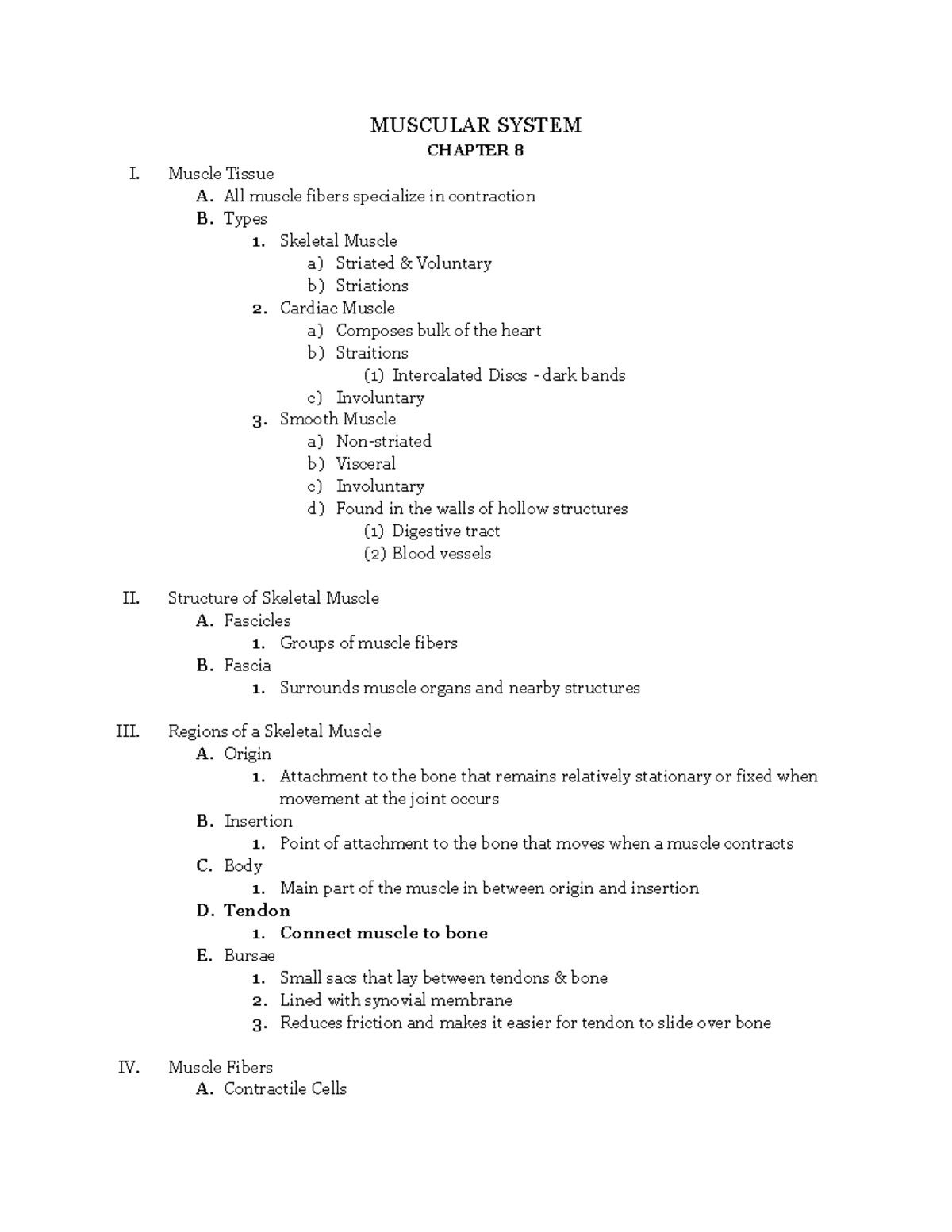 CH 8 Muscular System - MUSCULAR SYSTEM CHAPTER 8 I. Muscle Tissue A ...