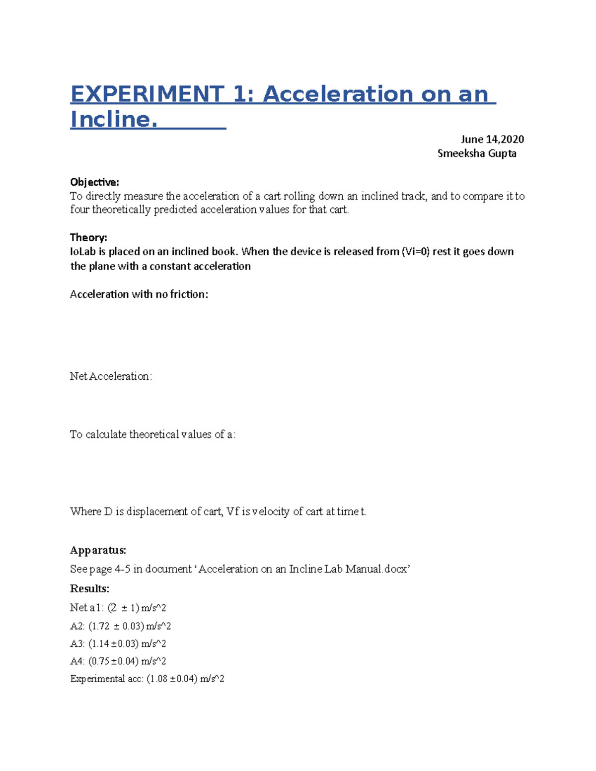 Experiment 1 - Lab report exp 1 - EXPERIMENT 1: Acceleration on an ...