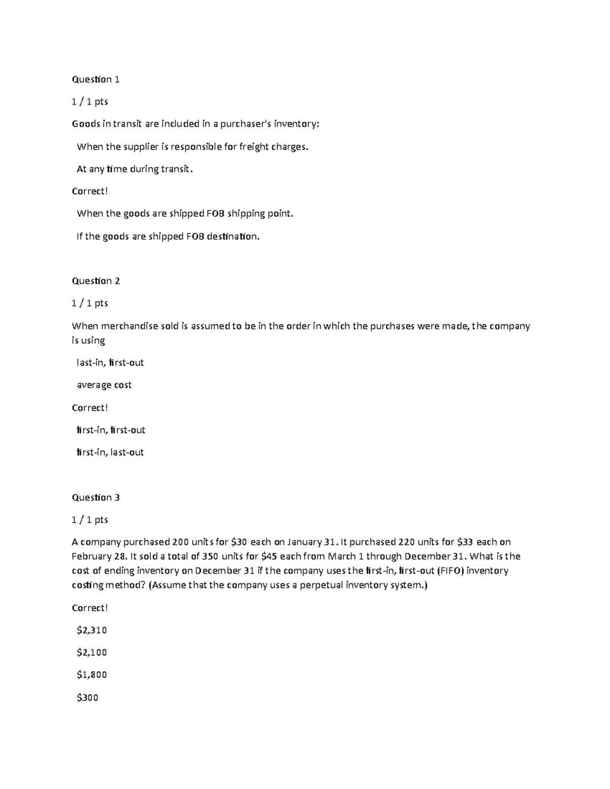 Post quiz 7 QUIZZZZZZZZZZZ 7 Question 1 1 / 1 pts Goods in transit