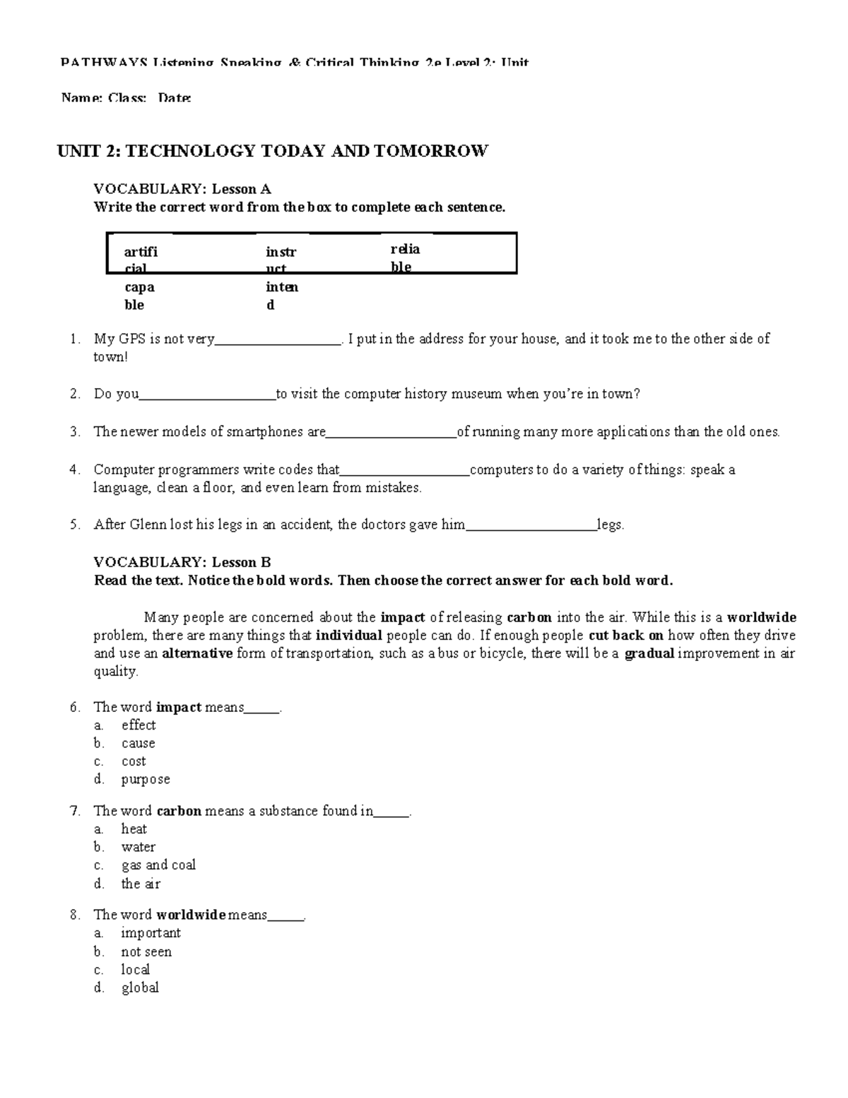 Copy of pathways ls2 2e u2 test 0 - Name: Class: Date: UNIT 2 ...