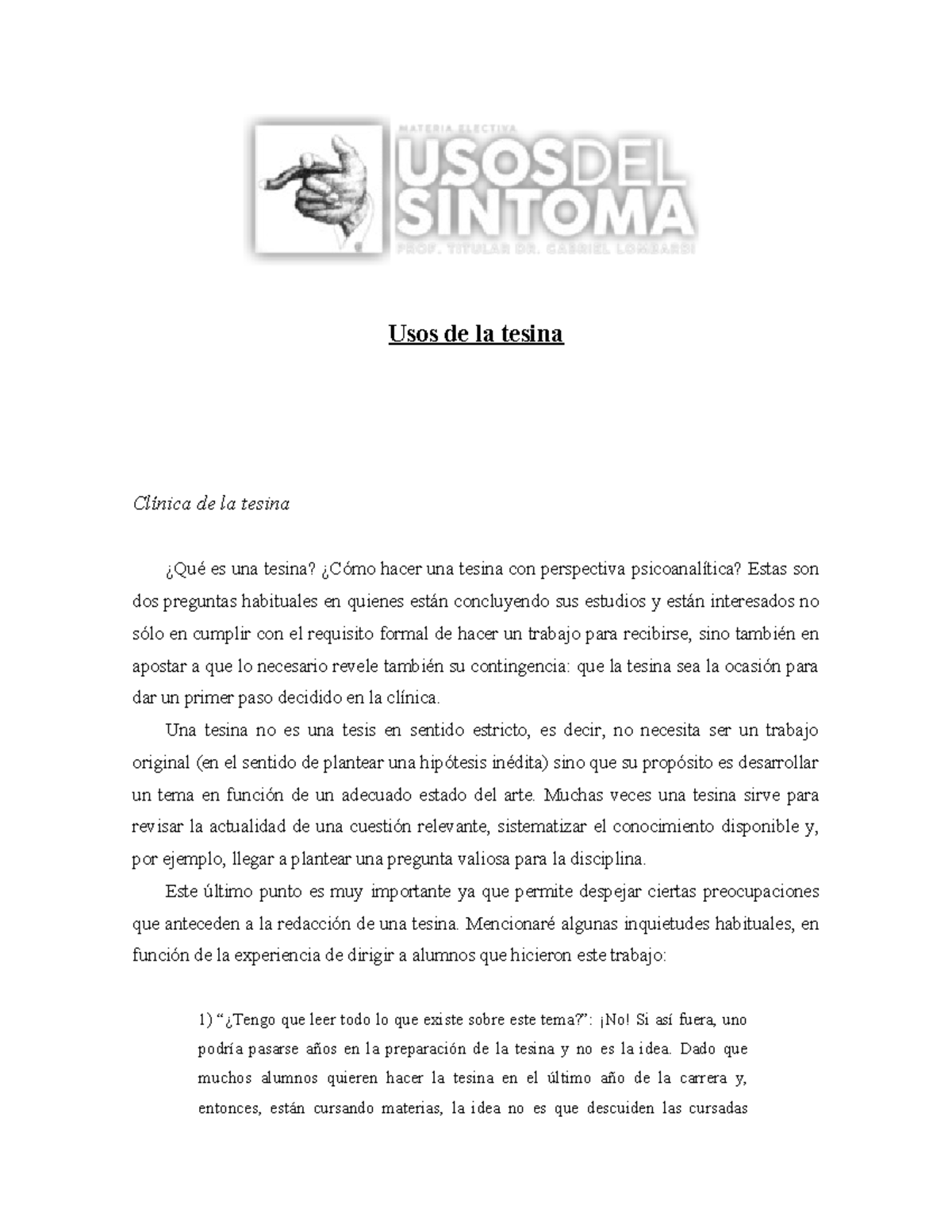 Usos De La Tesina L - Usos De La Tesina Clínica De La Tesina ¿Qué Es ...