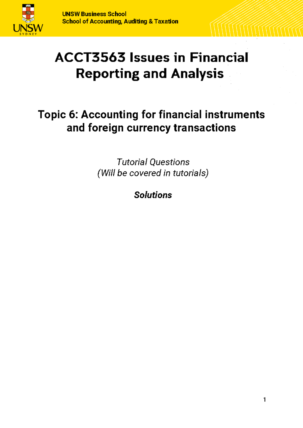 ACCT3563 Tutorial Questions for Topic 6 - Solution (updated 3 November ...