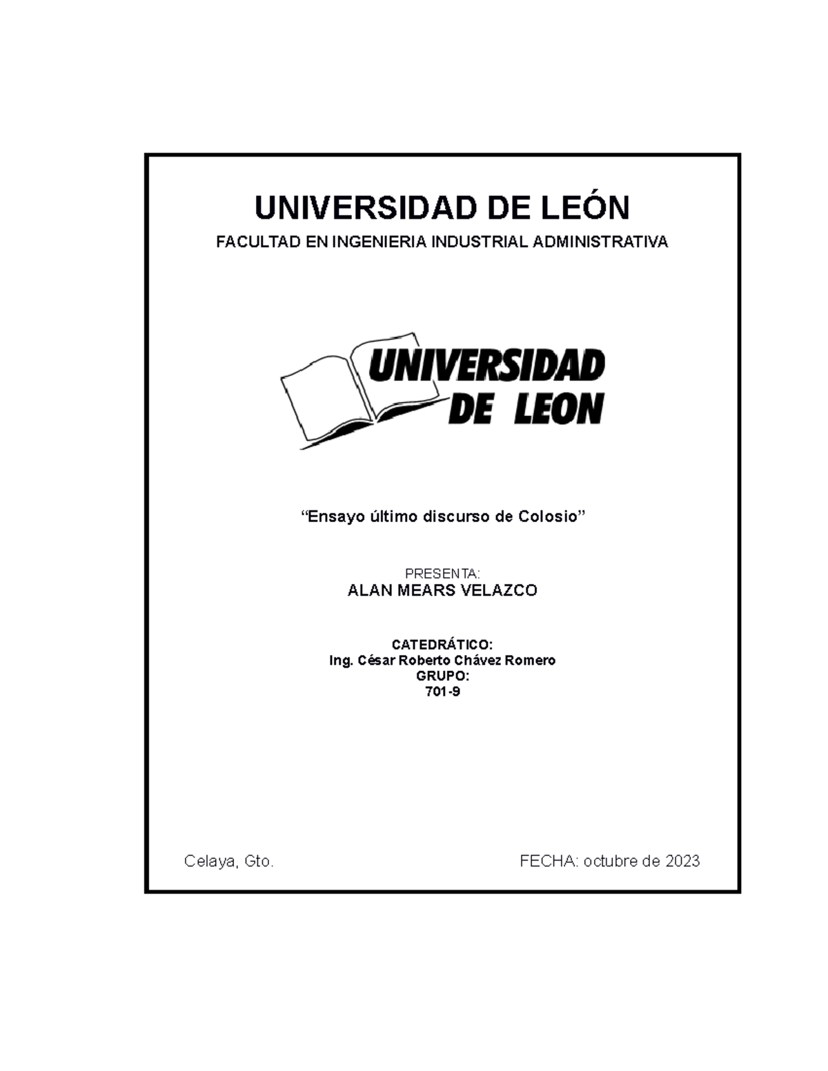 Ensayo de ultimo discurso de Colosio - UNIVERSIDAD DE LEÓN FACULTAD EN ...