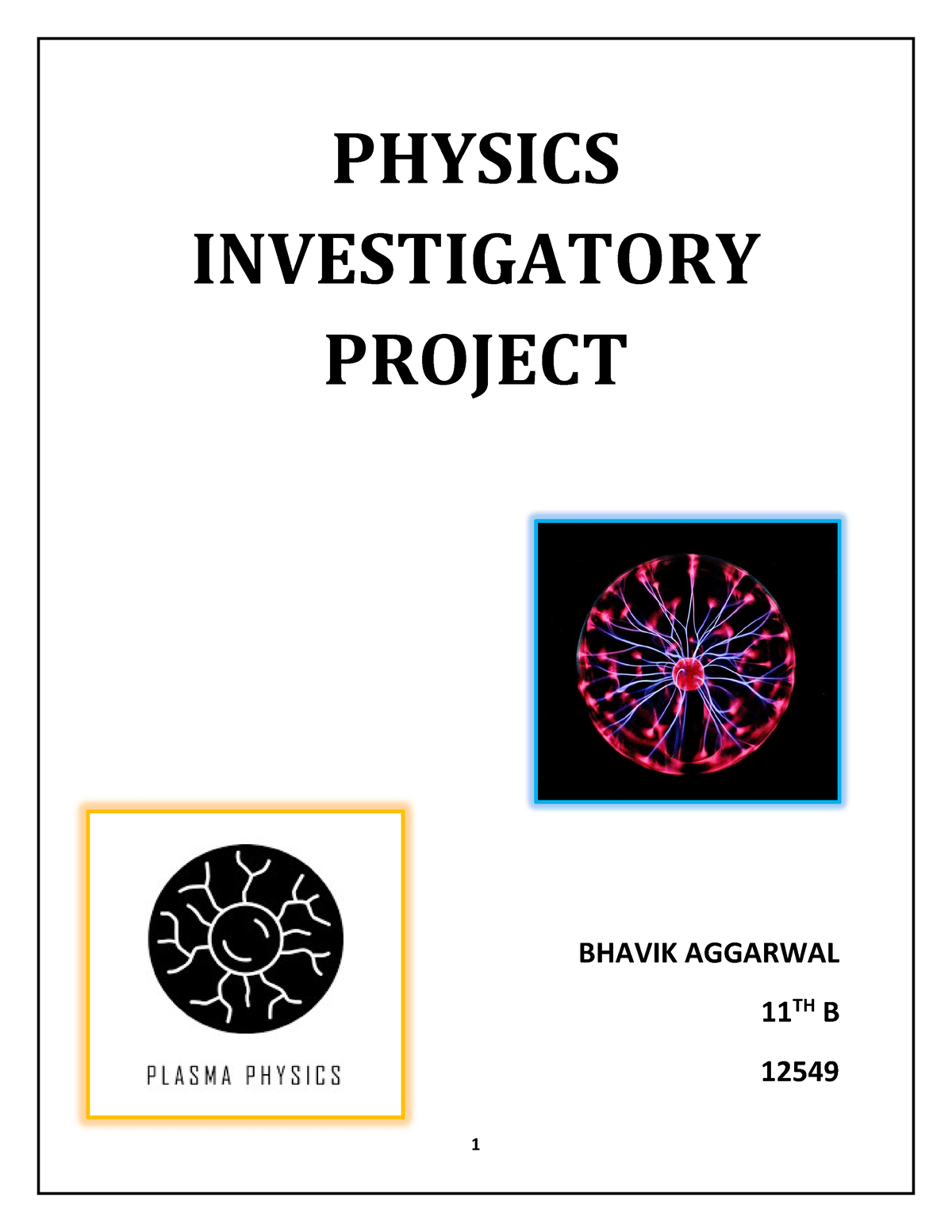 Physics Investigatory Project Final - PHYSICS INVESTIGATORY PROJECT ...