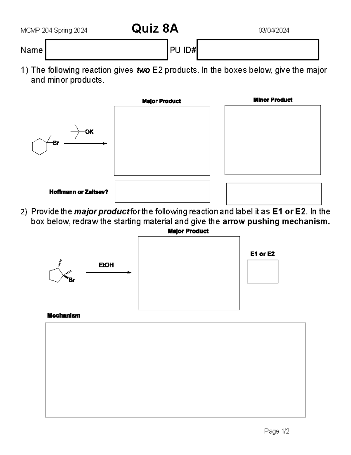 Quiz8 Spring 2024 - MCMP 204 Spring 2024 Quiz 8 A 03 / 04 / 2024 Name ...