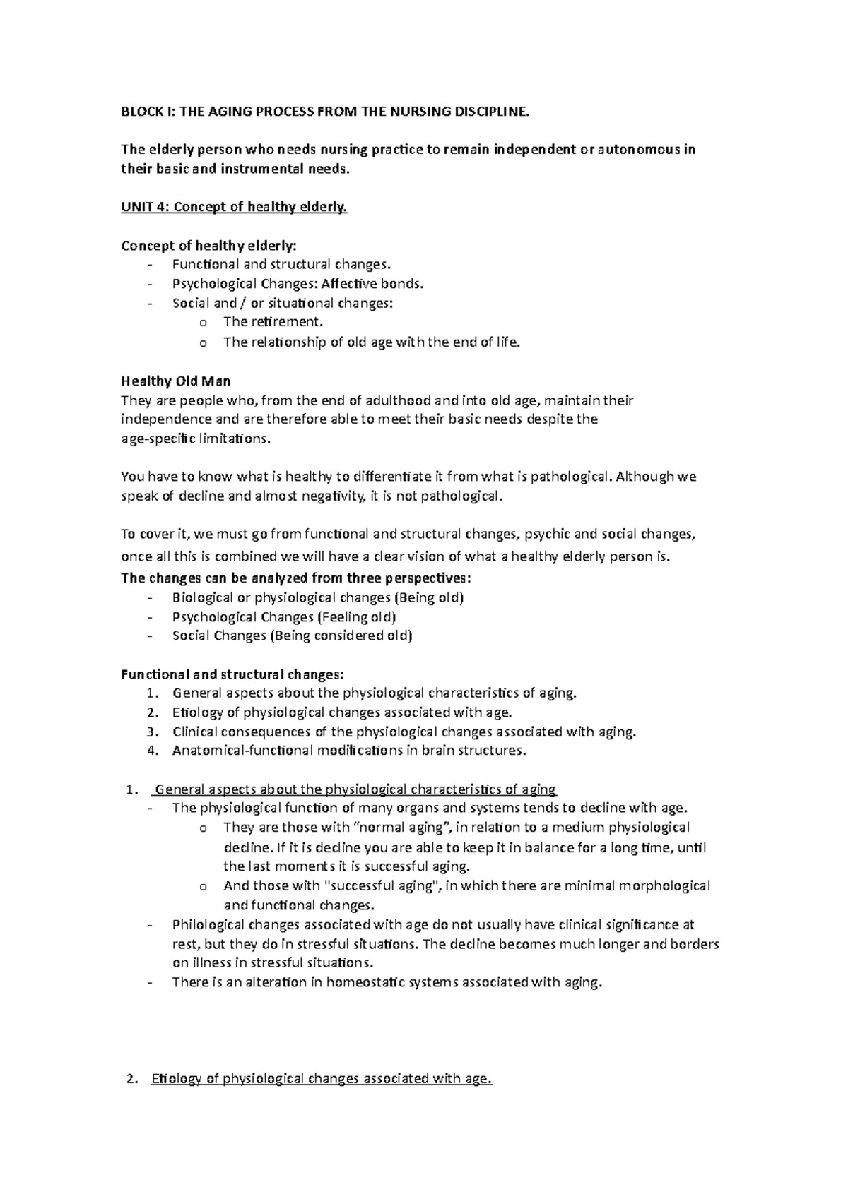 Unit 4 - Lecture notes 4 - BLOCK I: THE AGING PROCESS FROM THE NURSING ...