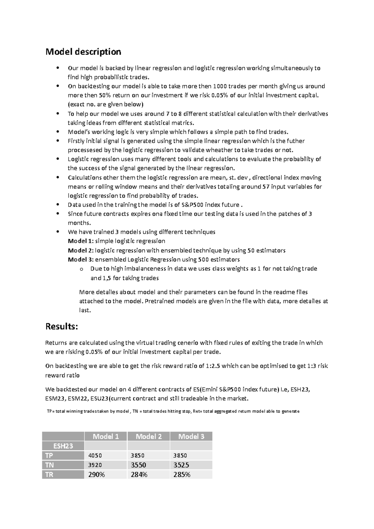 Model description - Model description Our model is backed by linear ...