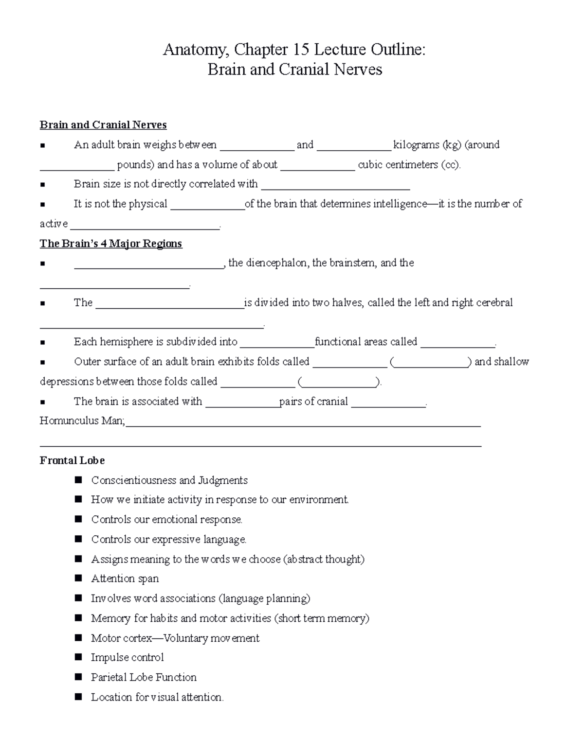 Chapter 15 notes anat mckinlynew brain and cranial nerves - Anatomy ...