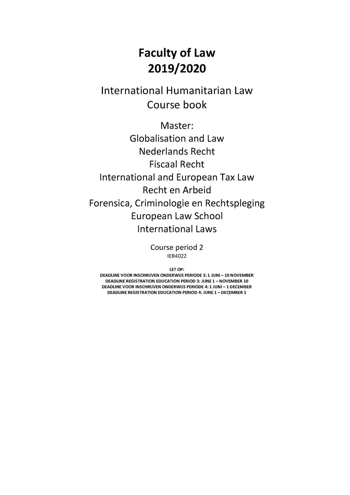 BB International Humanitarian Law - Faculty Of Law 2019/ 2020 Int Ernat ...