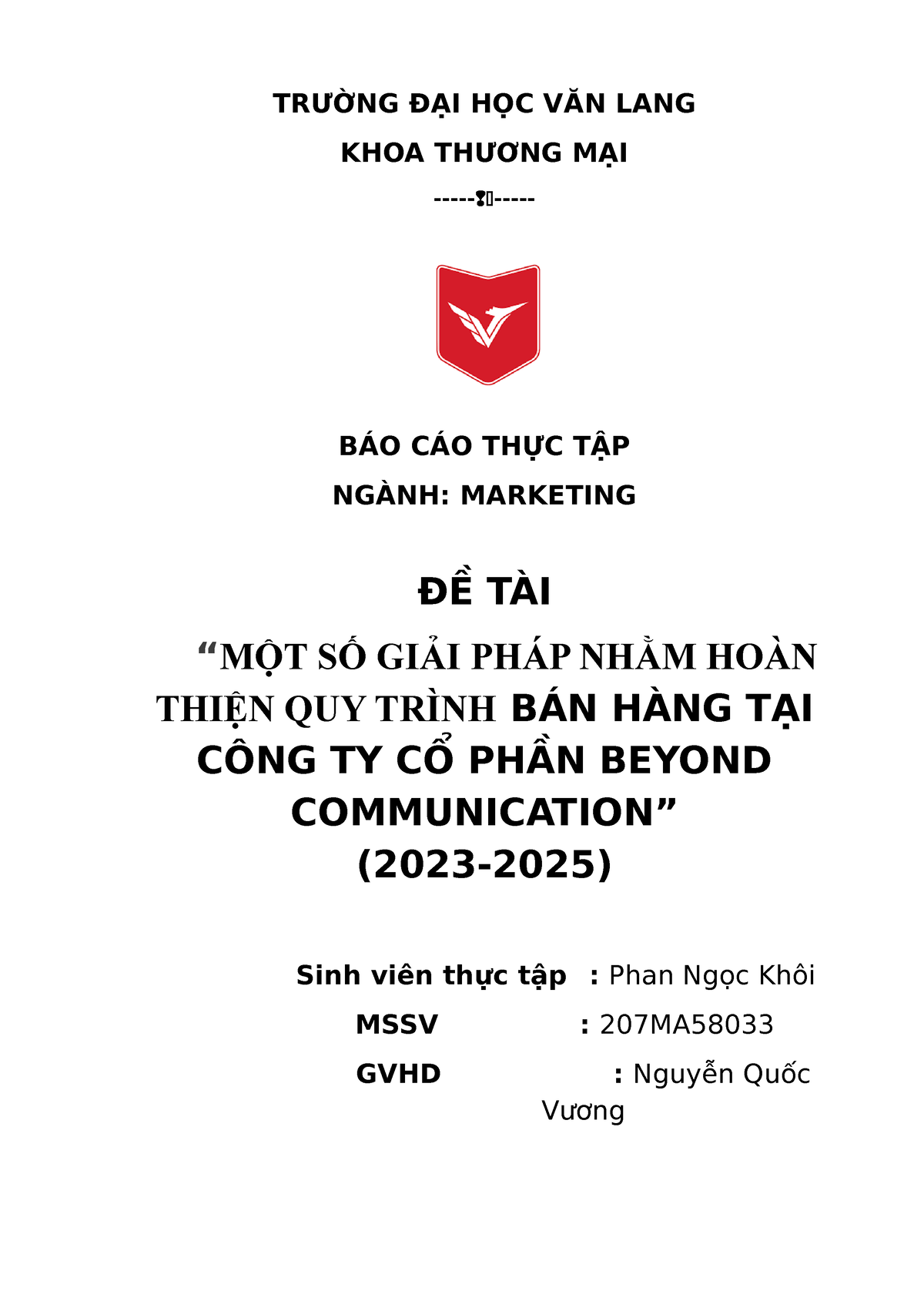 Báo Cáo Thực Tập Phan Ngoc Khoi 207ma58033 220624 TrƯỜng ĐẠi HỌc VĂn Lang Khoa ThƯƠng MẠi 8523