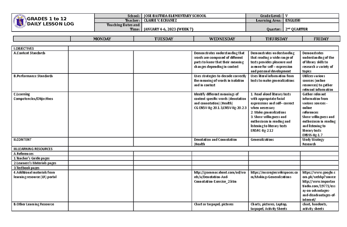 DLL English 5 Q2 W7 - GRADES 1 to 12 DAILY LESSON LOG School: JOSE ...