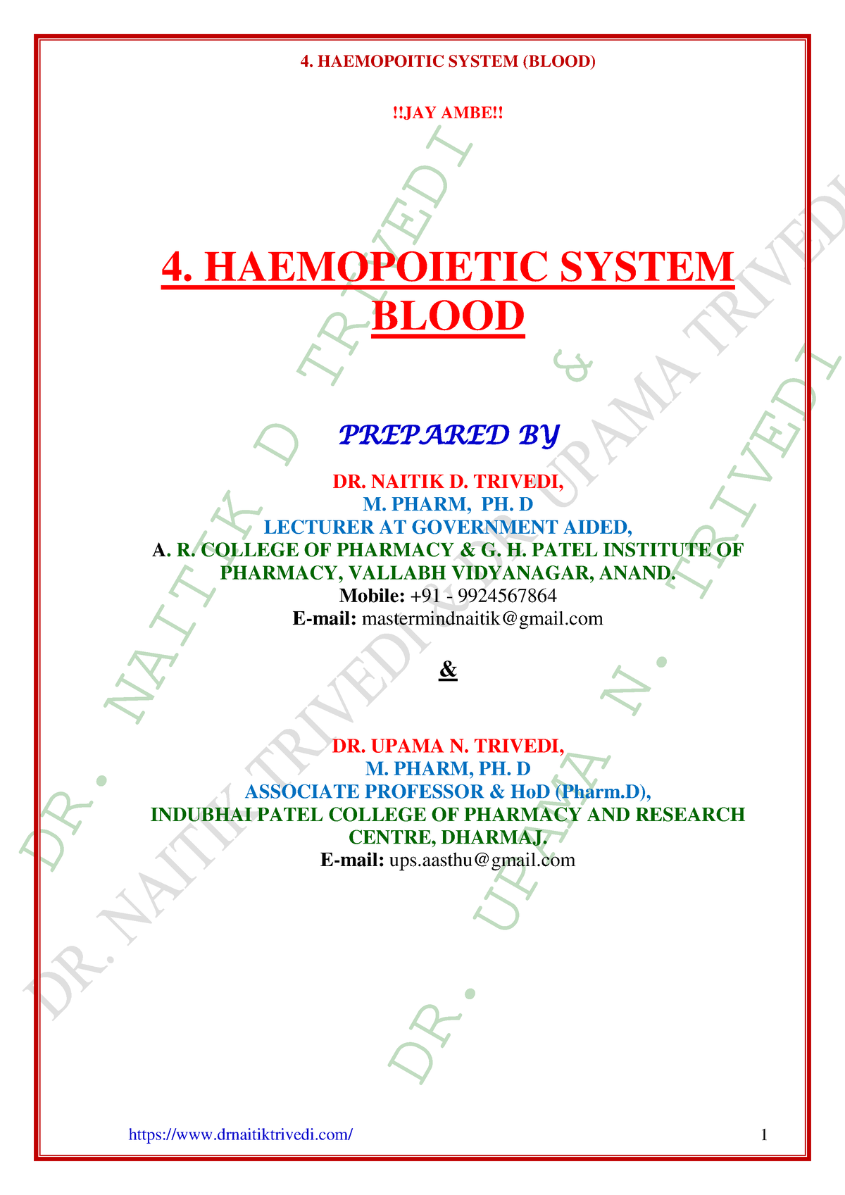 Blood - DR. NAITIK D TRIVEDI & DR. UPAMA N. TRIVEDI !!JAY AMBE!! 4 ...