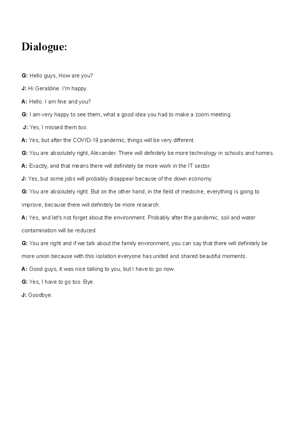 (AC-S12) Week 12 - Task Assignment - Predictions - Dialogue: G: Hello ...