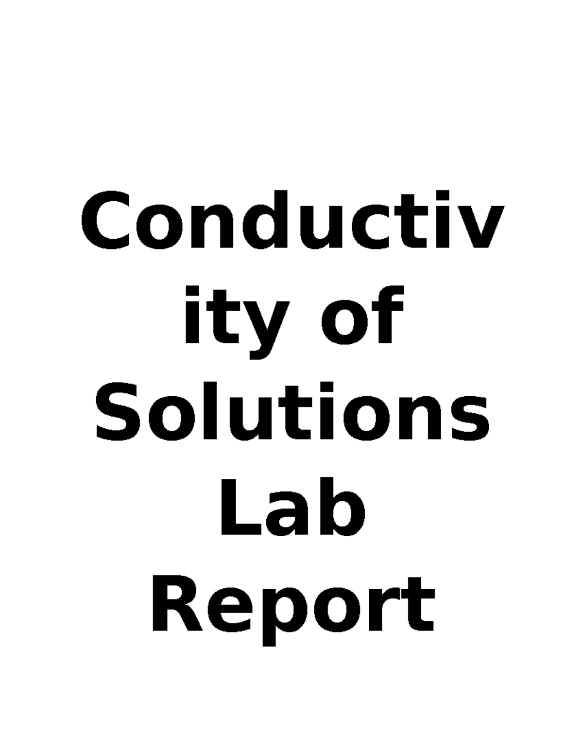 Conductivity of Solutions, Section 126, 10192021 Conductiv ity of