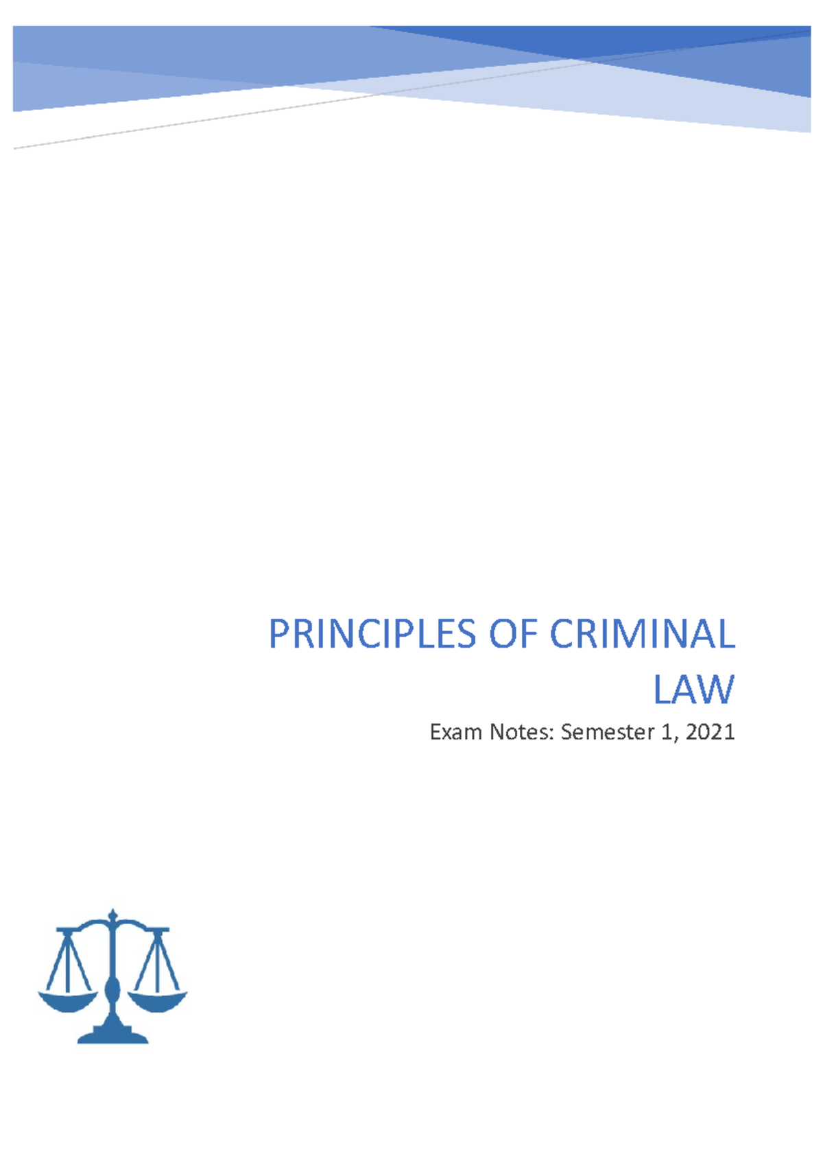 Final exam notes - summaries on charges - PRINCIPLES OF CRIMINAL LAW ...