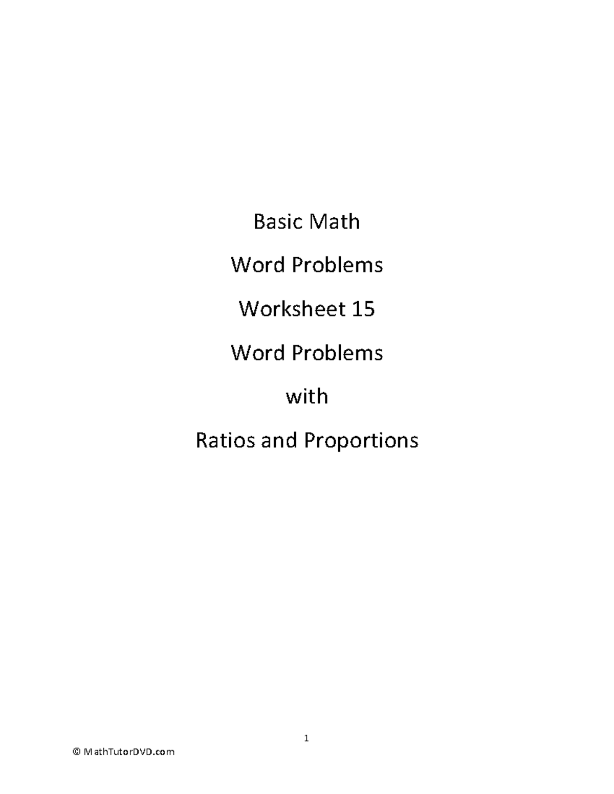 Basic Math Word Problems Ratio and Proportion - 1 Basic Math Word ...