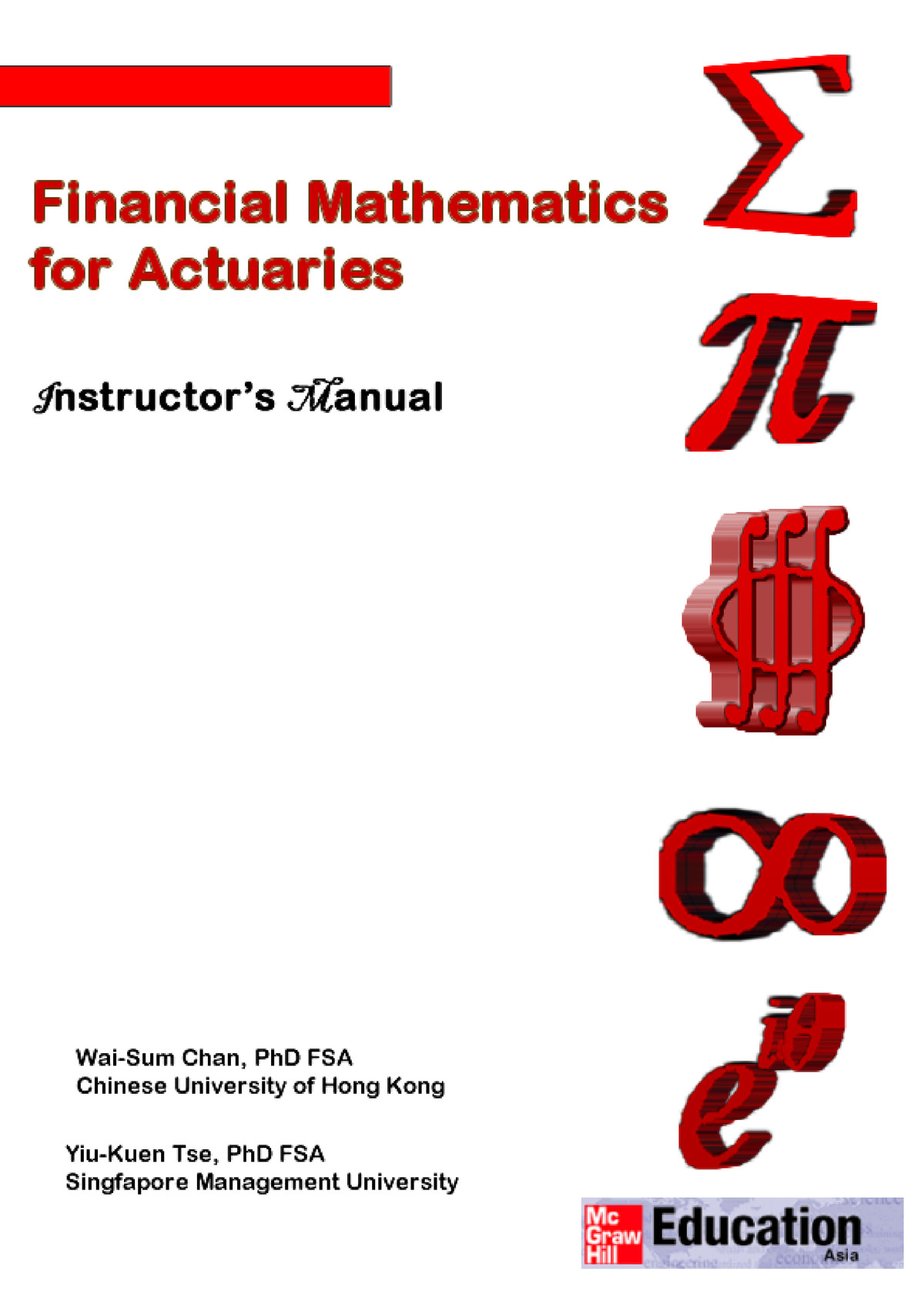 Financial Math Solutions - INSTRUCTOR’S MANUAL Financial Mathematics ...