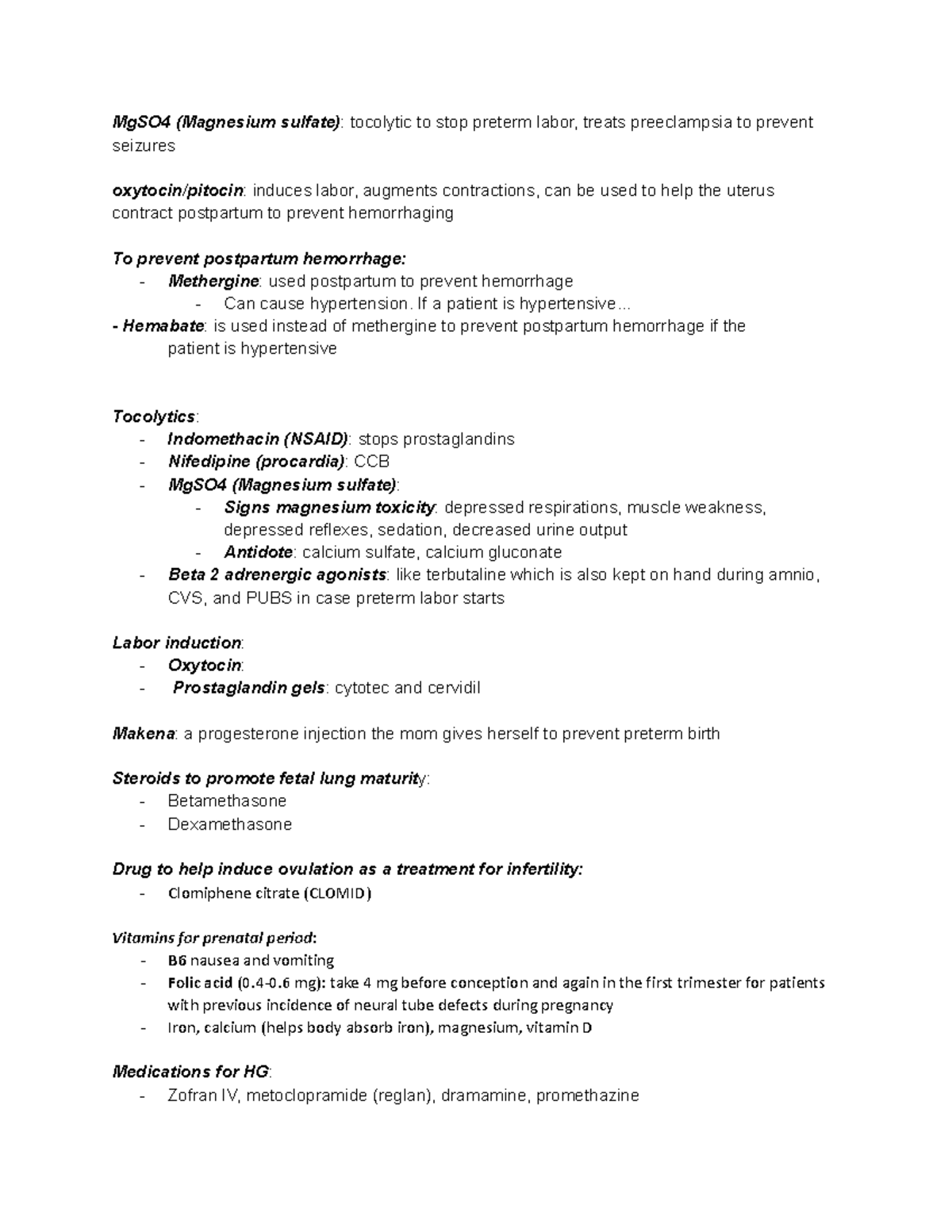 OB drugs Notes MgSO4 (Magnesium sulfate) tocolytic to stop
