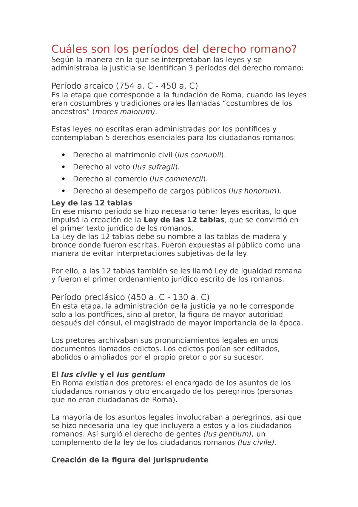 Fuentes Del Derecho Romano Cuáles Son Los Períodos Del Derecho Romano Según La Manera En La 7872