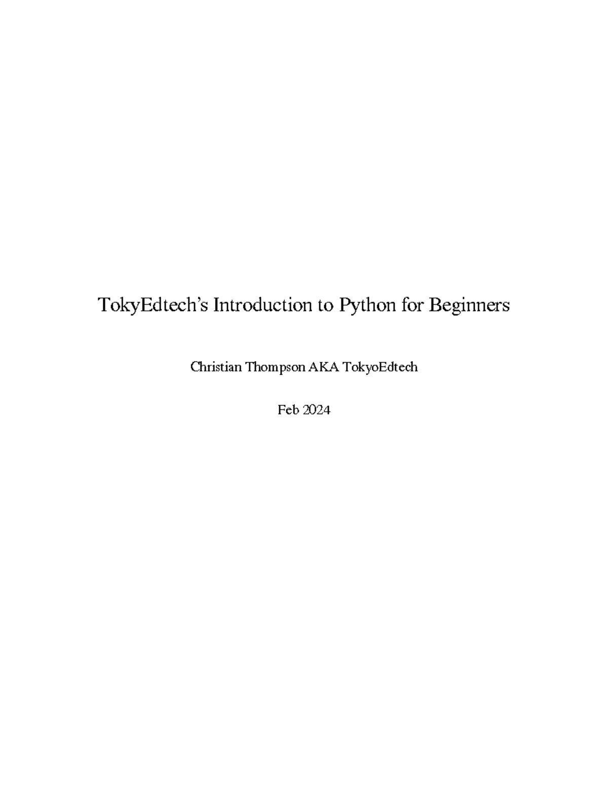 Tokyo Edtech Intro to Python Book - TokyEdtech’s Introduction to Python ...