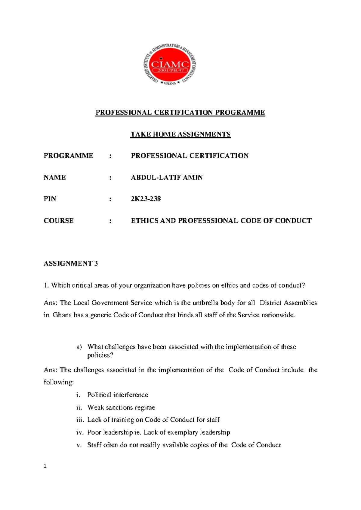 Ethics & Professional CODE Q3 - 1 PROFESSIONAL CERTIFICATION PROGRAMME ...