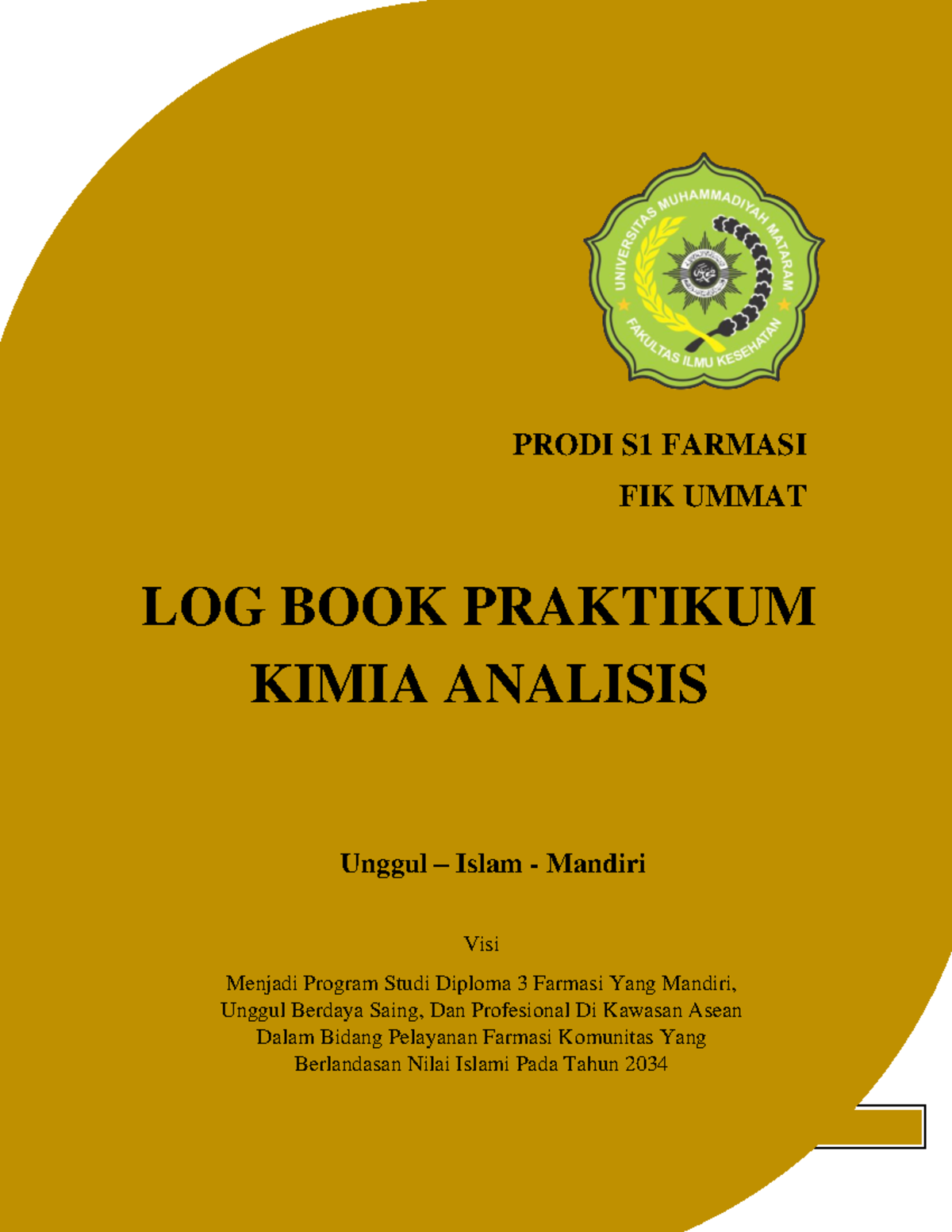 LOG BOOK Praktikum S1 Kimia Analisis PRODI S1 FARMASI FIK UMMAT LOG
