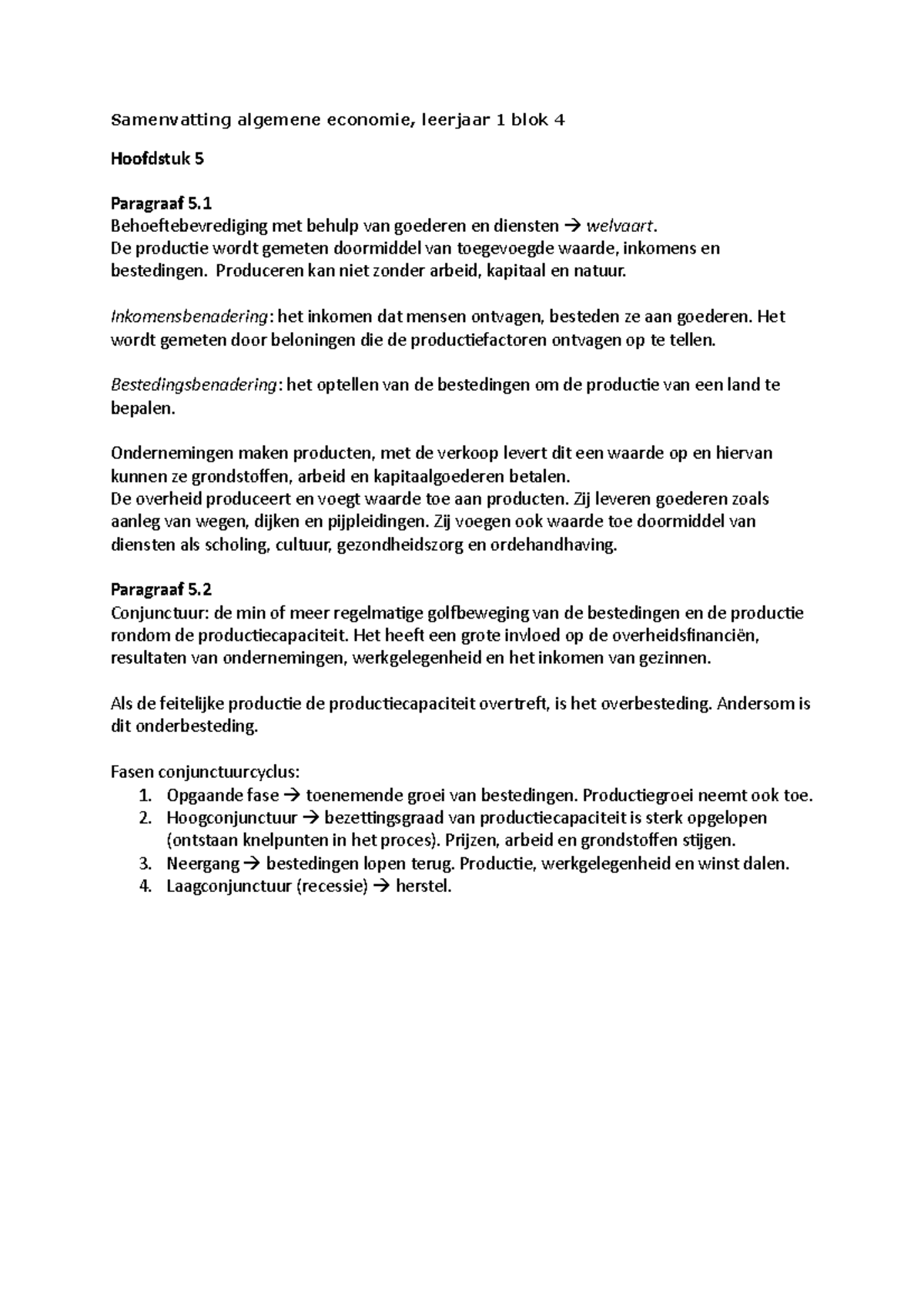 Samenvatting Kennistoets Blok 4 - Samenvatting Algemene Economie ...