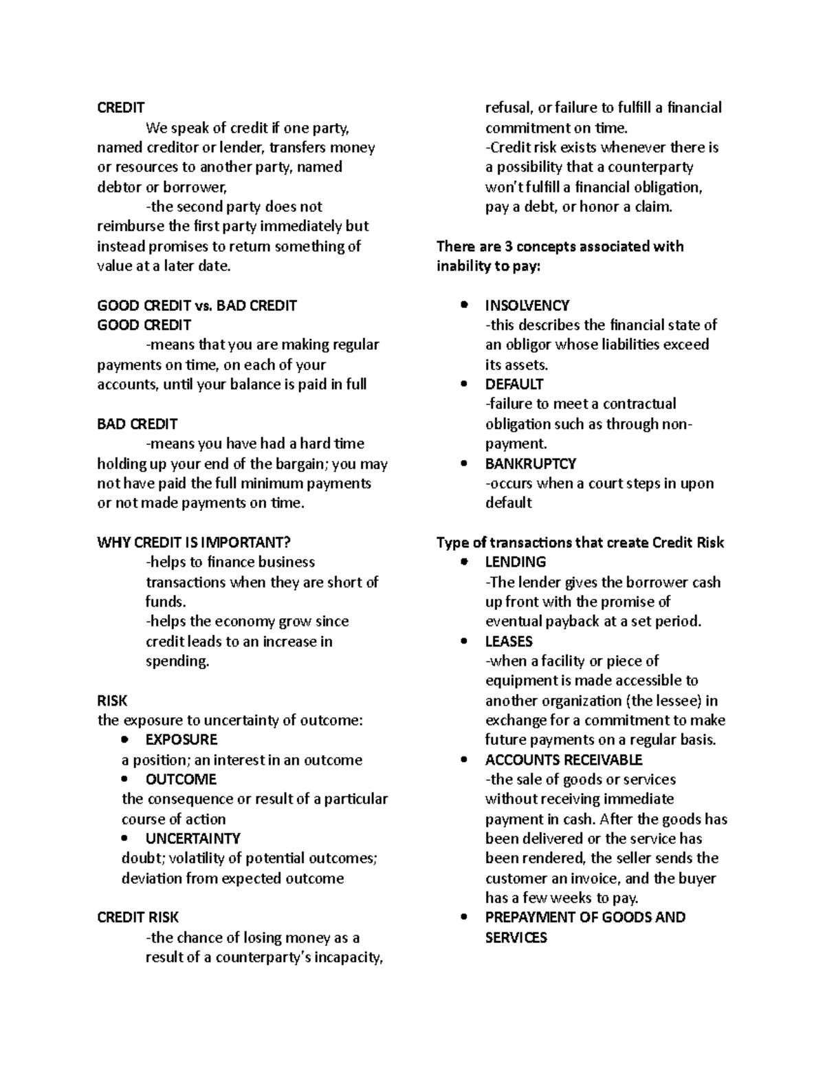 Credit - notes - CREDIT We speak of credit if one party, named creditor ...