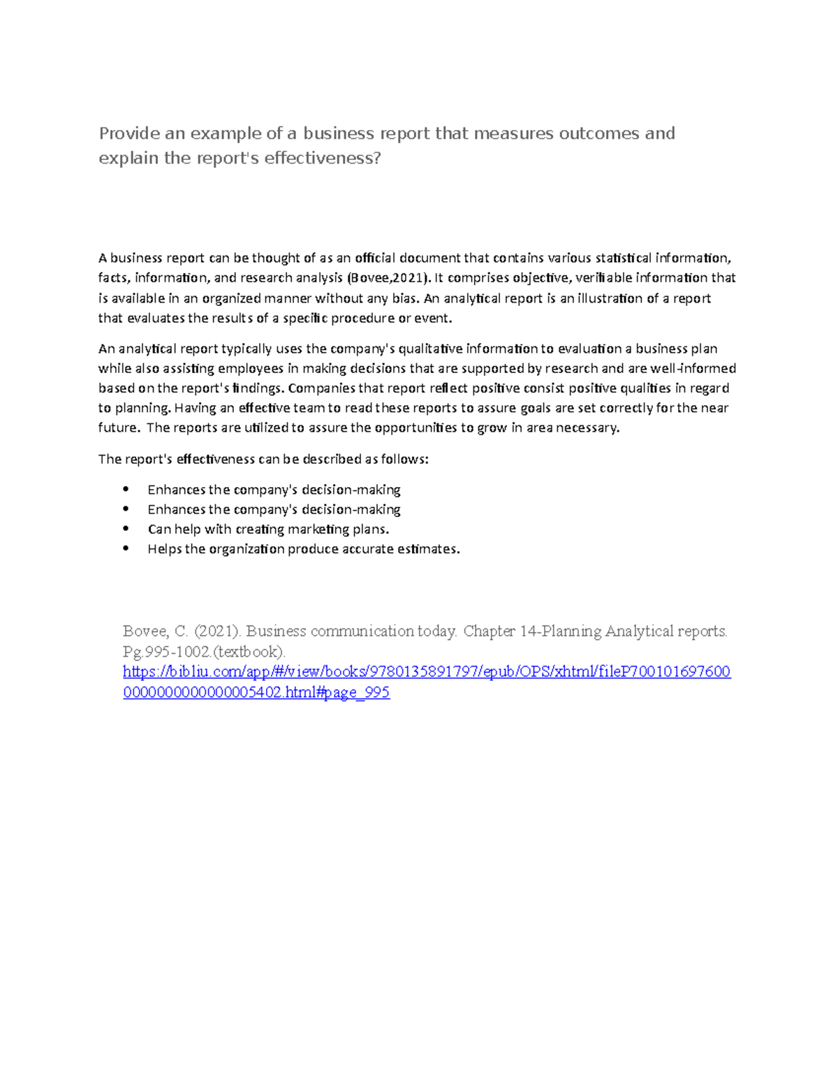 MGT325 Topic 7 DQ 1 Provide an example of a business report that