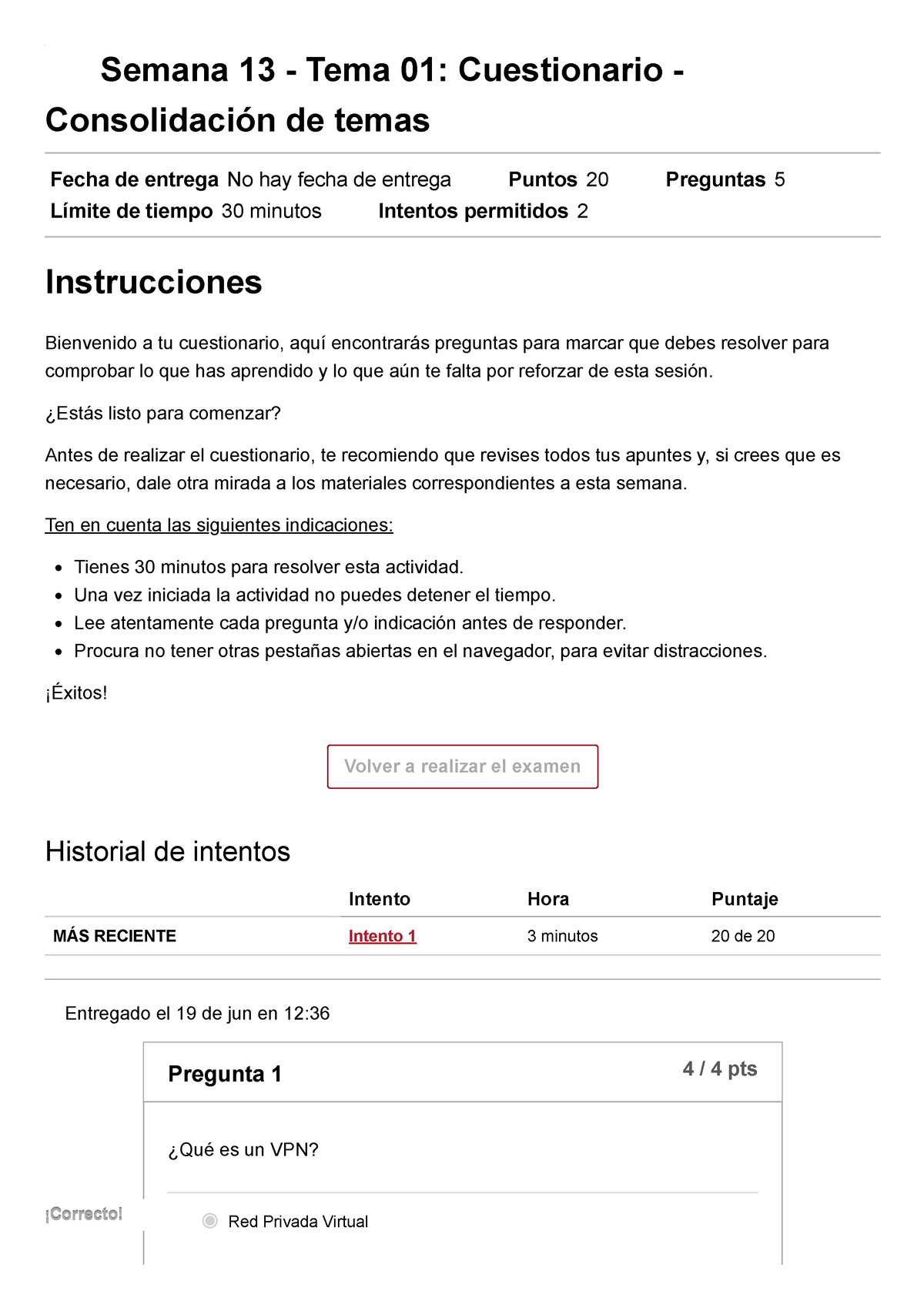 Cuestionario S13 - ៧ Semana 13 - Tema 01: Cuestionario - Consolidación ...