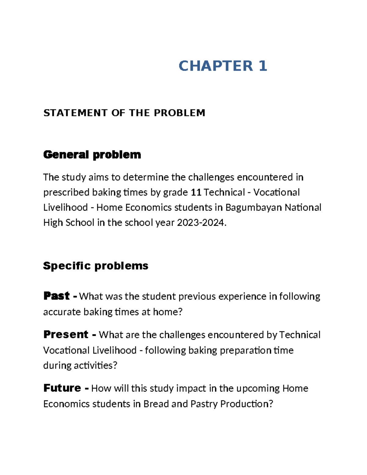 EXAMPLE OF RESEARCH - CHAPTER 1 STATEMENT OF THE PROBLEM General ...