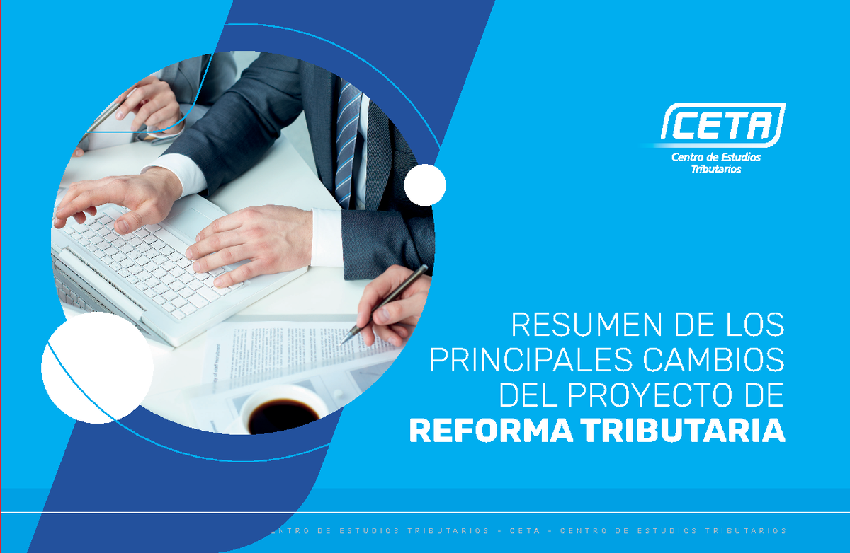 Infografia Reforma Tributaria 2022 - C E T A - C E N T R O D E E S T U ...